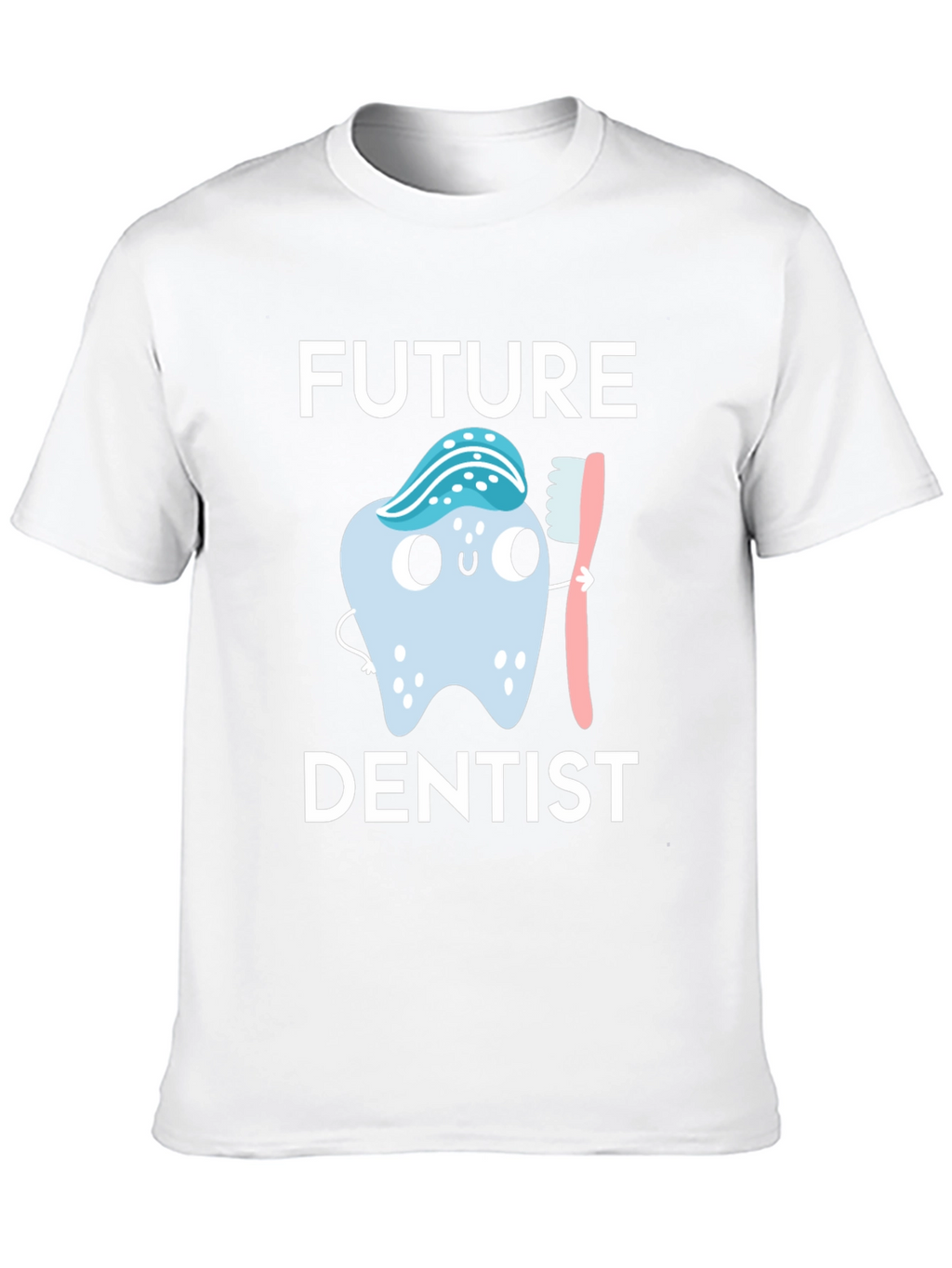 Future Dentist T-Shirt - Cute Tooth Design