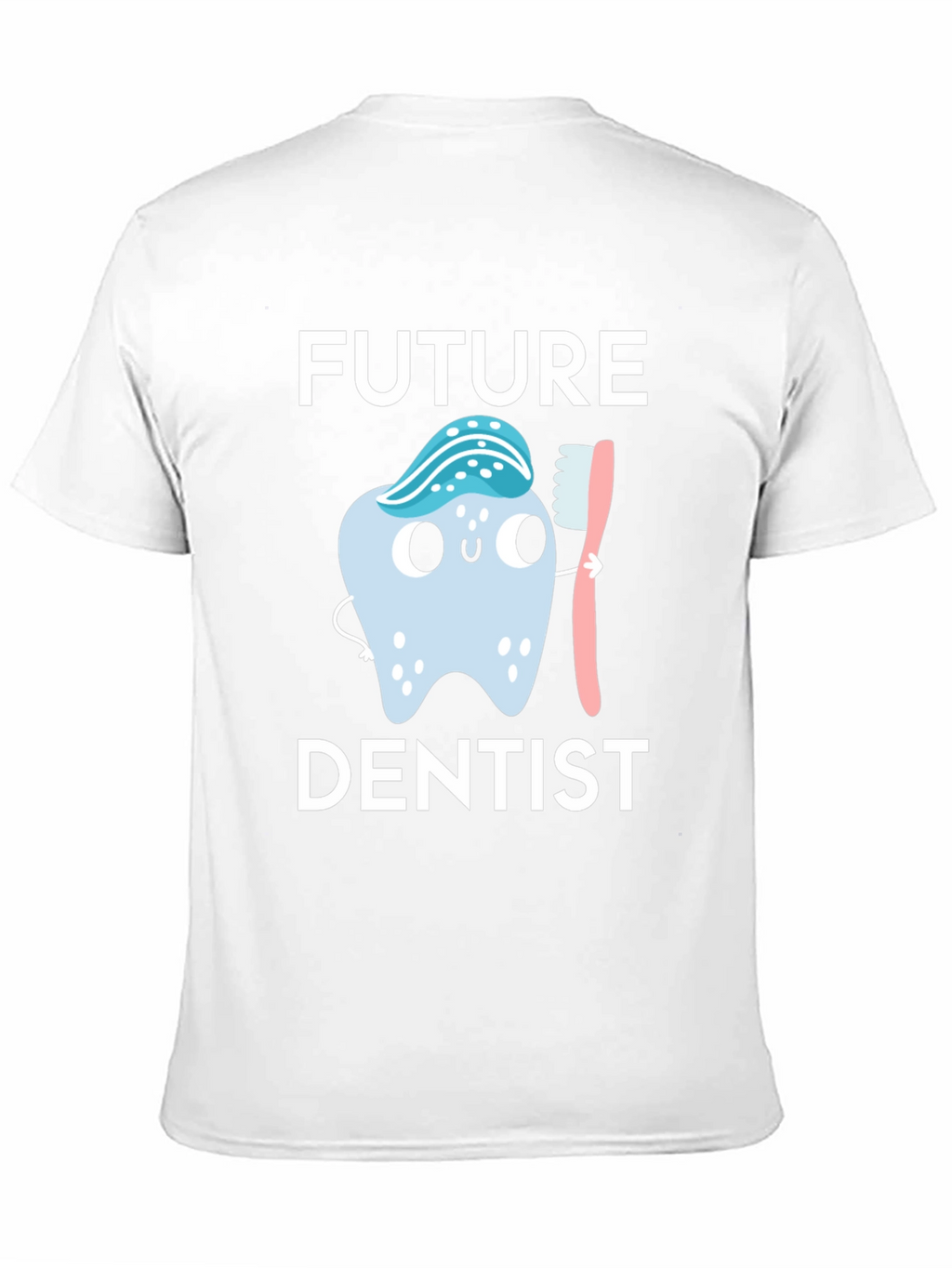 Future Dentist T-Shirt - Cute Tooth Design