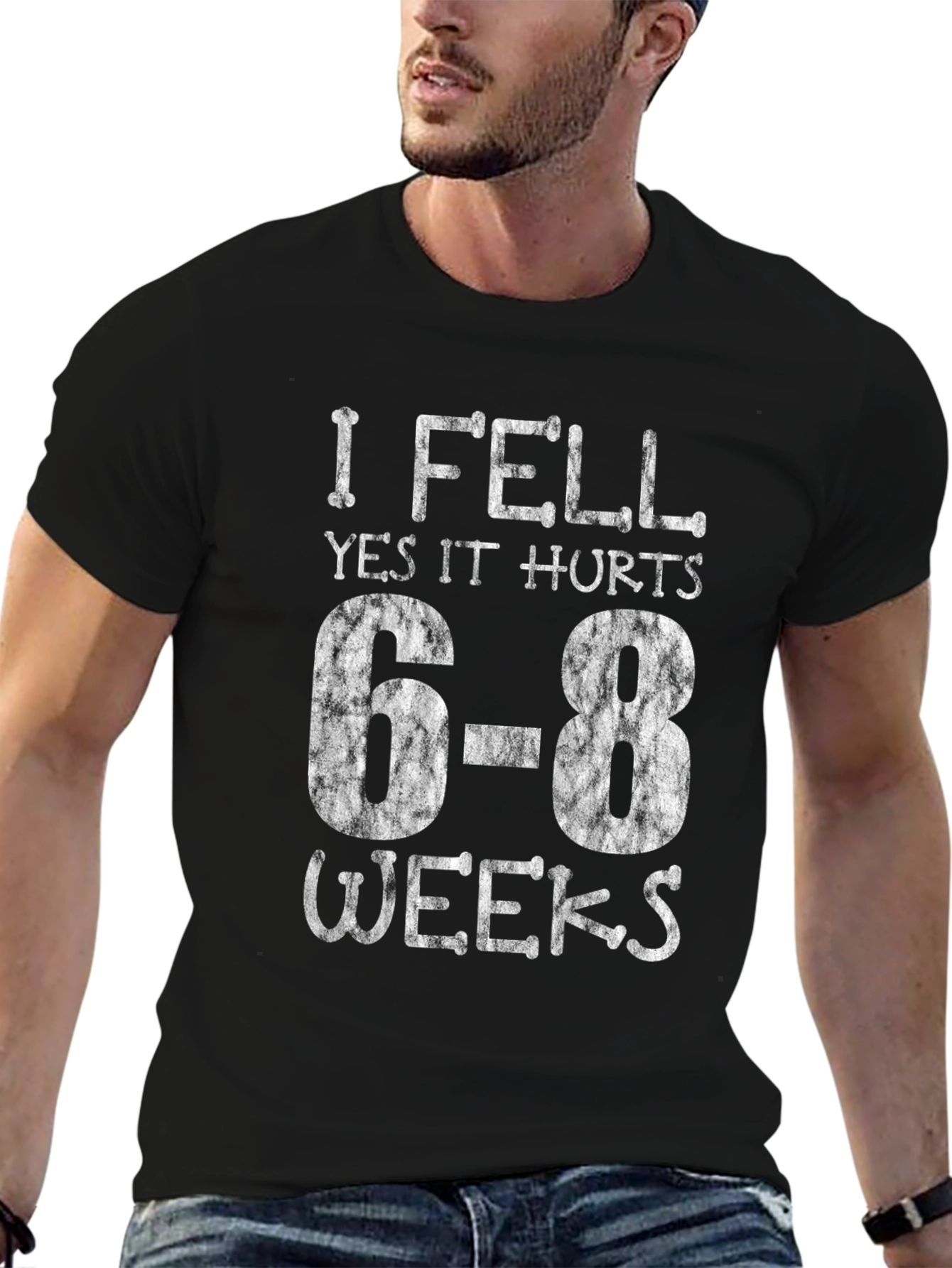 I Fell Yes It Hurts 6-8 Weeks Black T-Shirt