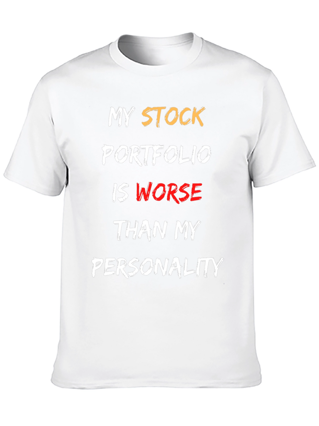 Stock Portfolio T-Shirt: Funny Finance Humor Tee