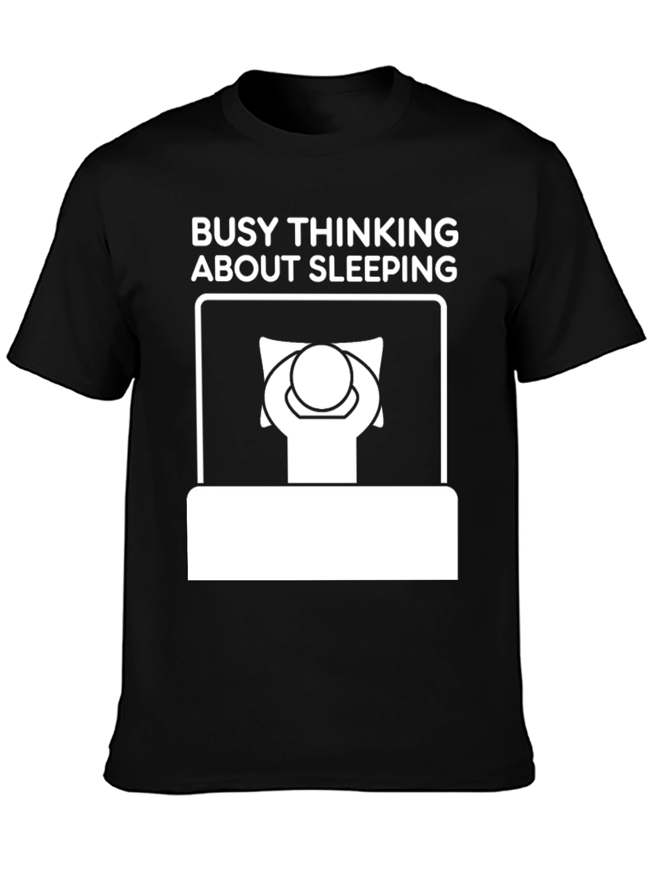 Busy Thinking About Sleeping Graphic Tee