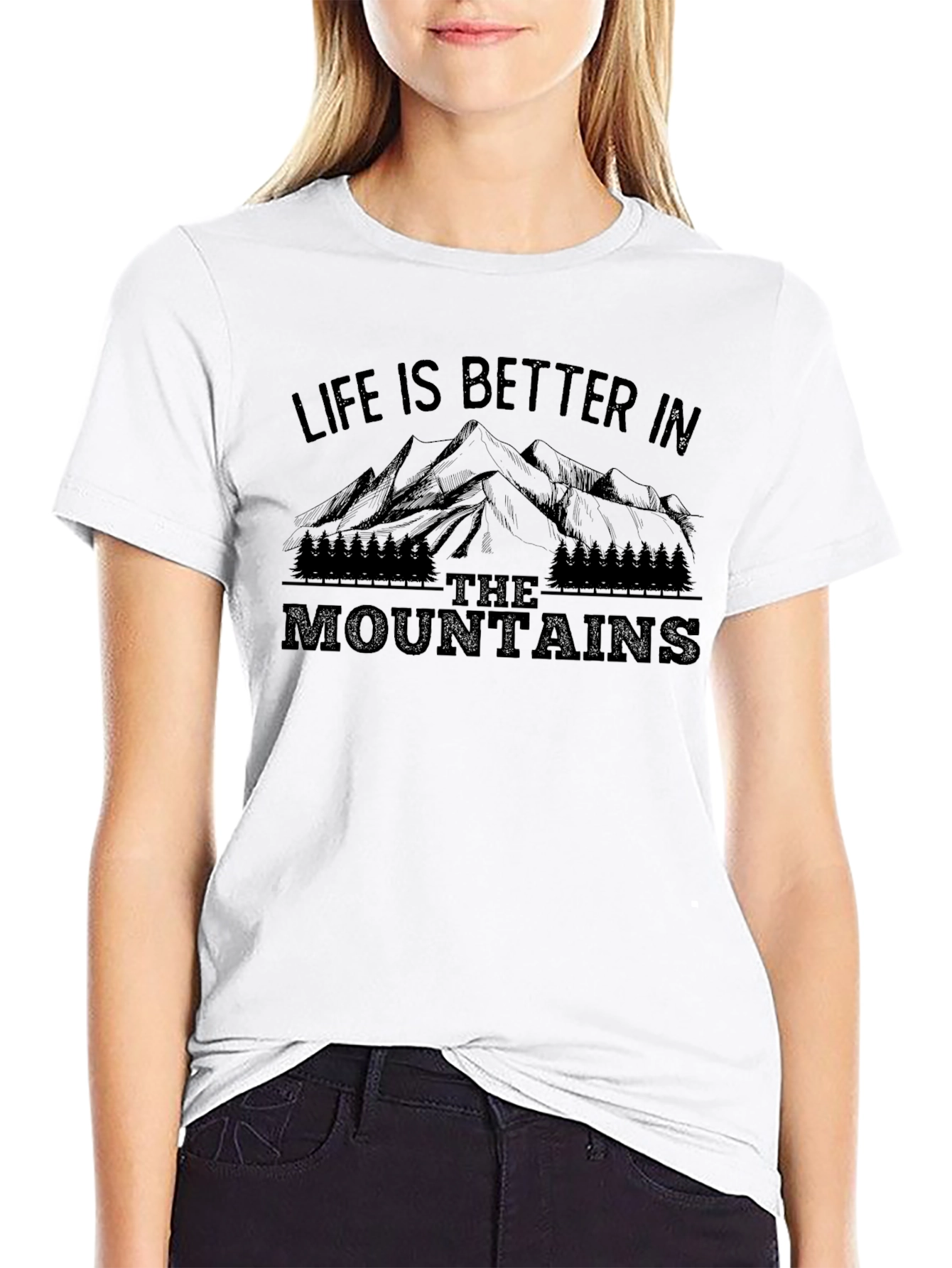 Life is Better in the Mountains T-Shirt