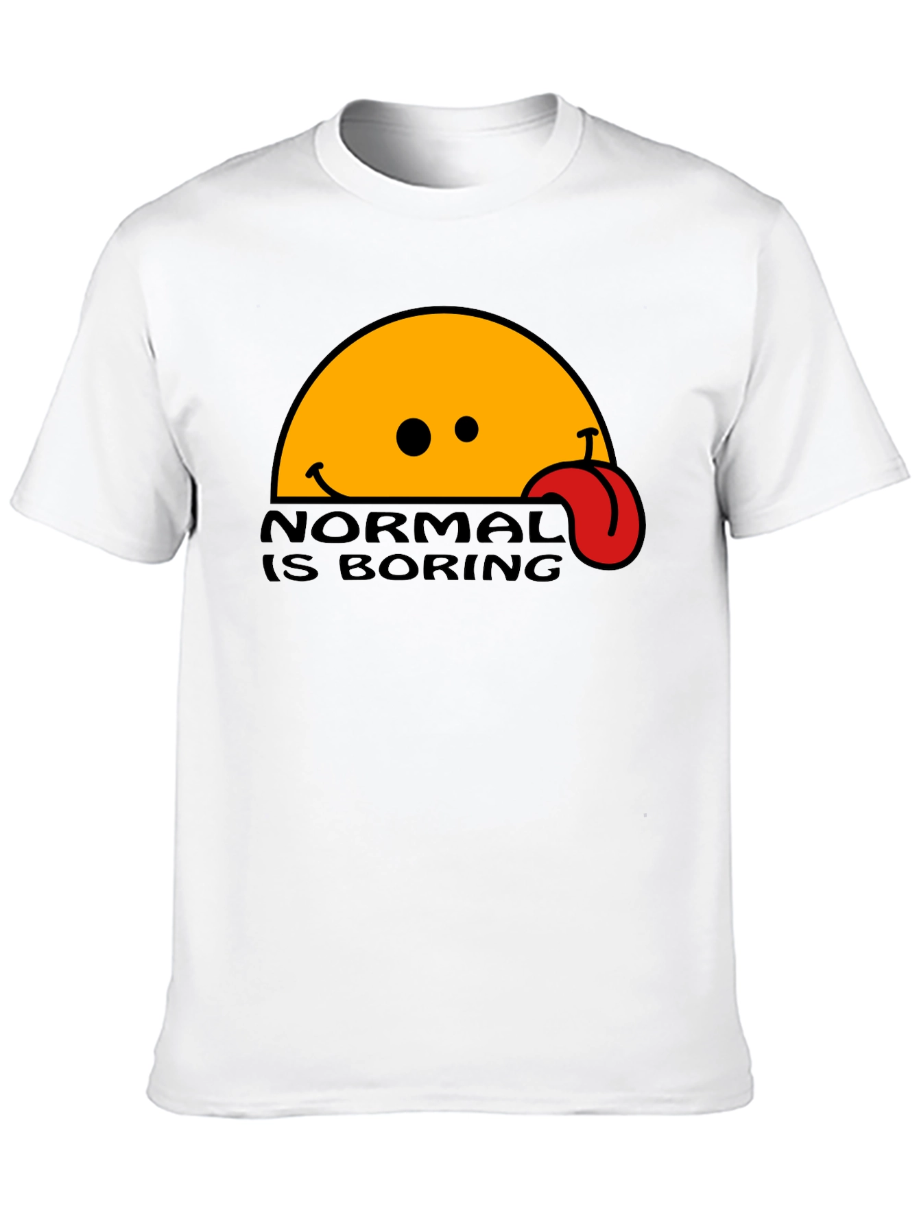Normal Is Boring T-Shirt