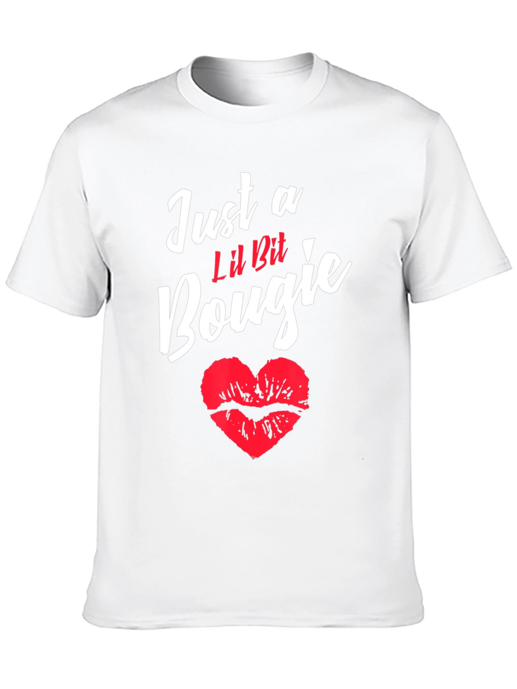Just a Lil Bit Bougie T-Shirt