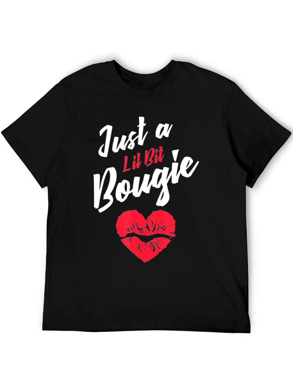 Just a Lil Bit Bougie T-Shirt