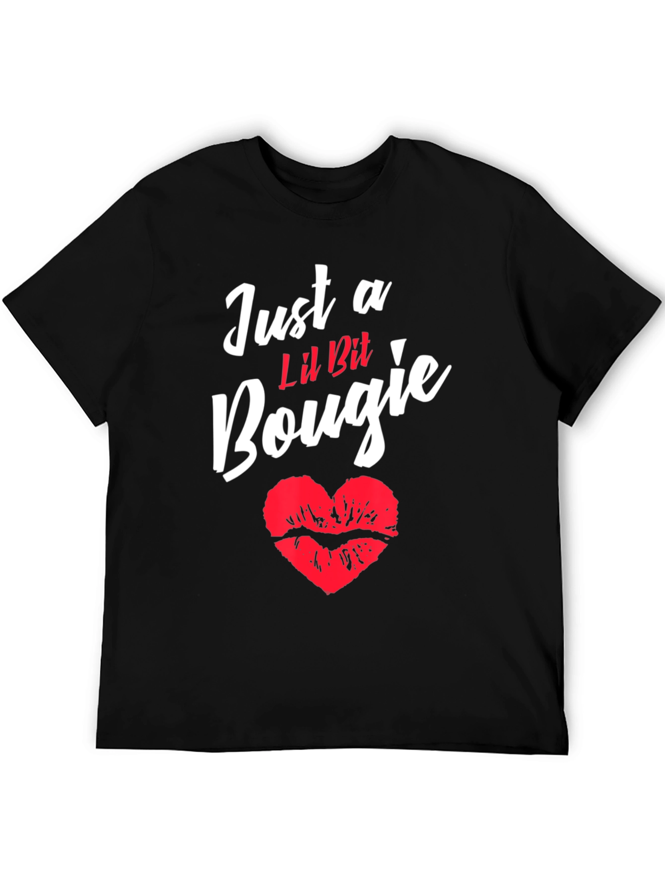 Just a Lil Bit Bougie T-Shirt