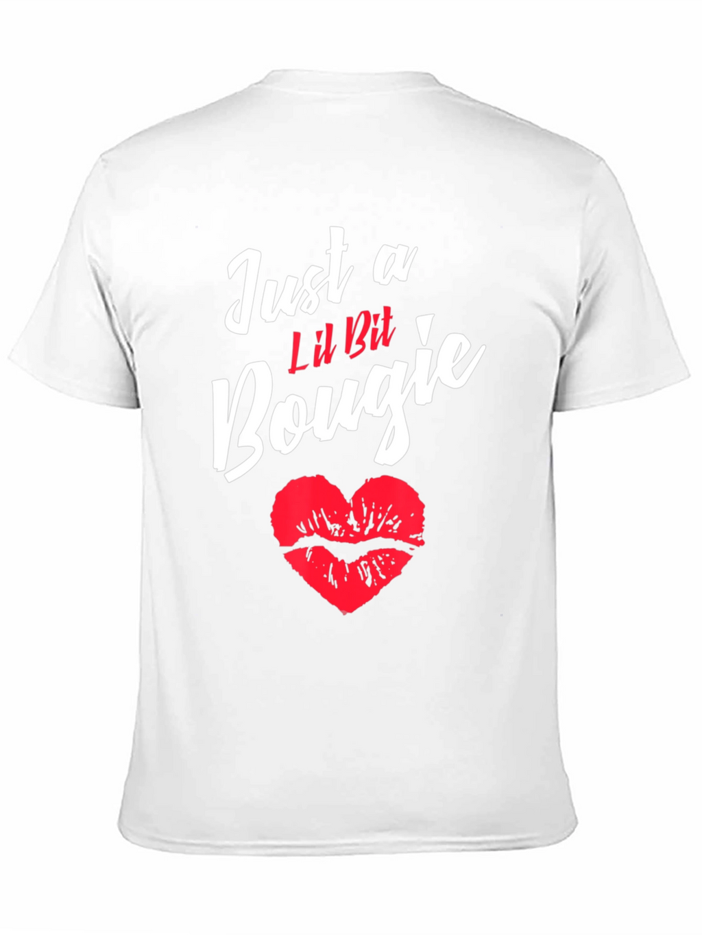 Just a Lil Bit Bougie T-Shirt