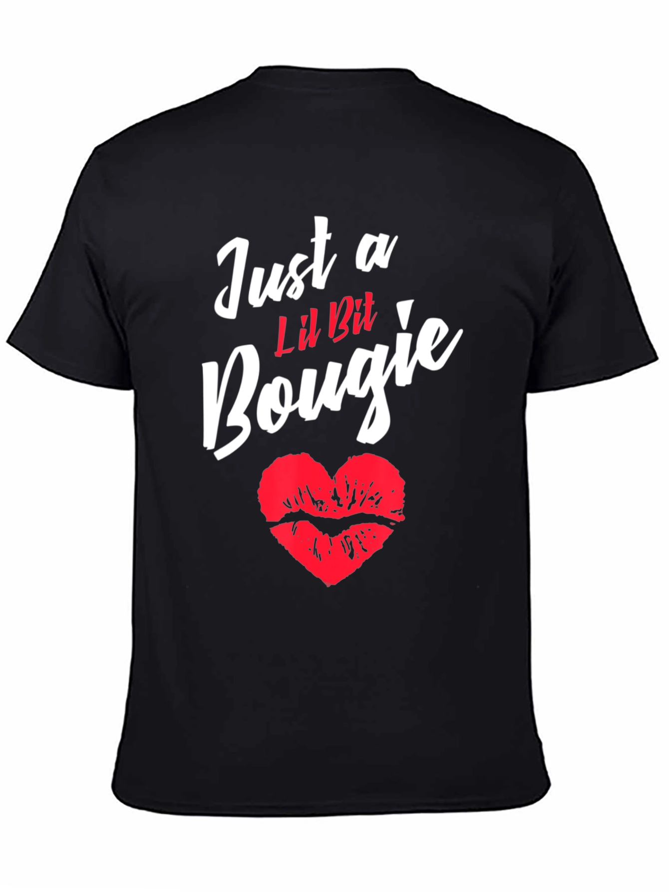 Just a Lil Bit Bougie T-Shirt
