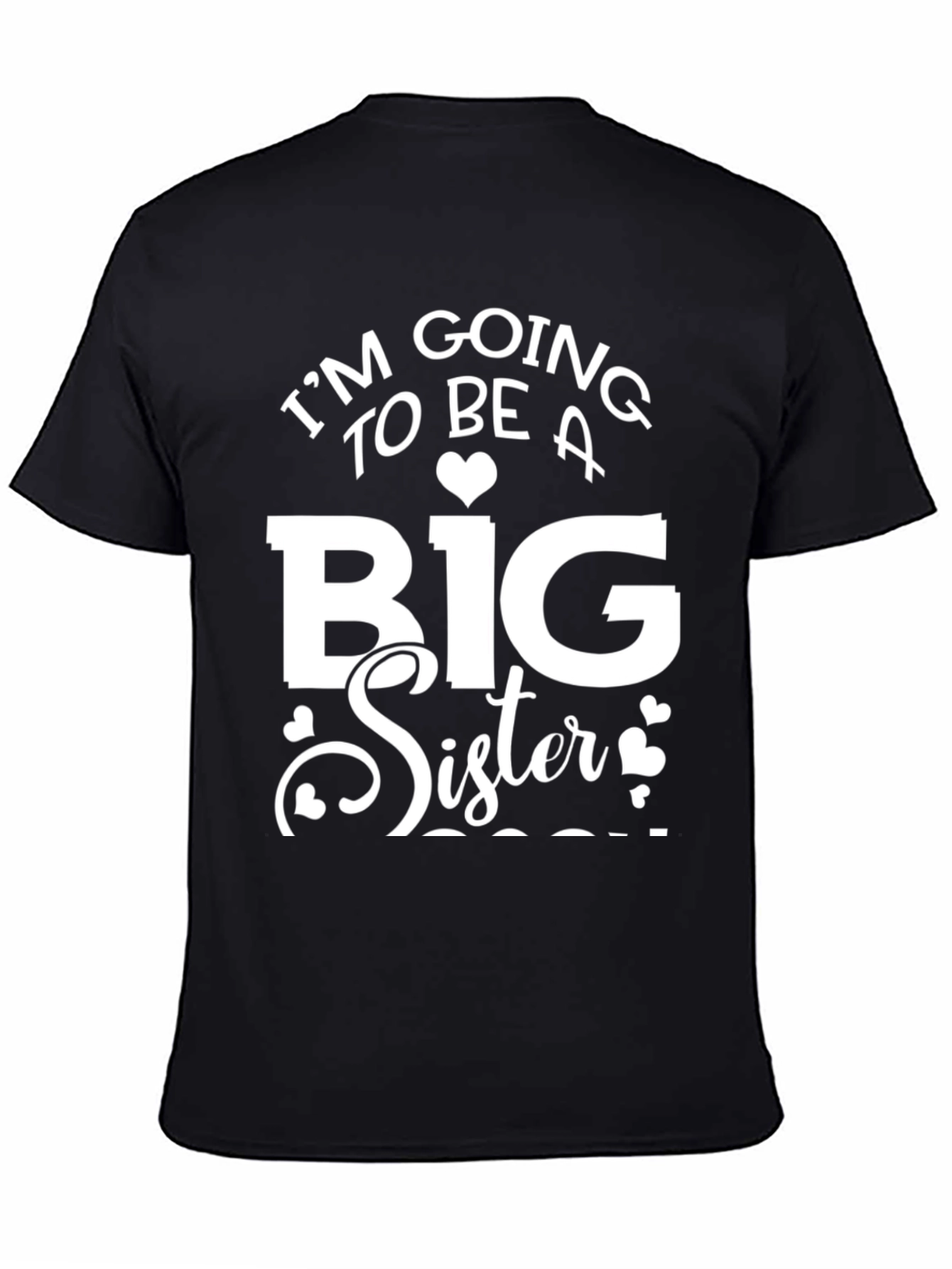 Im Going to Be a Big Sister T-Shirt