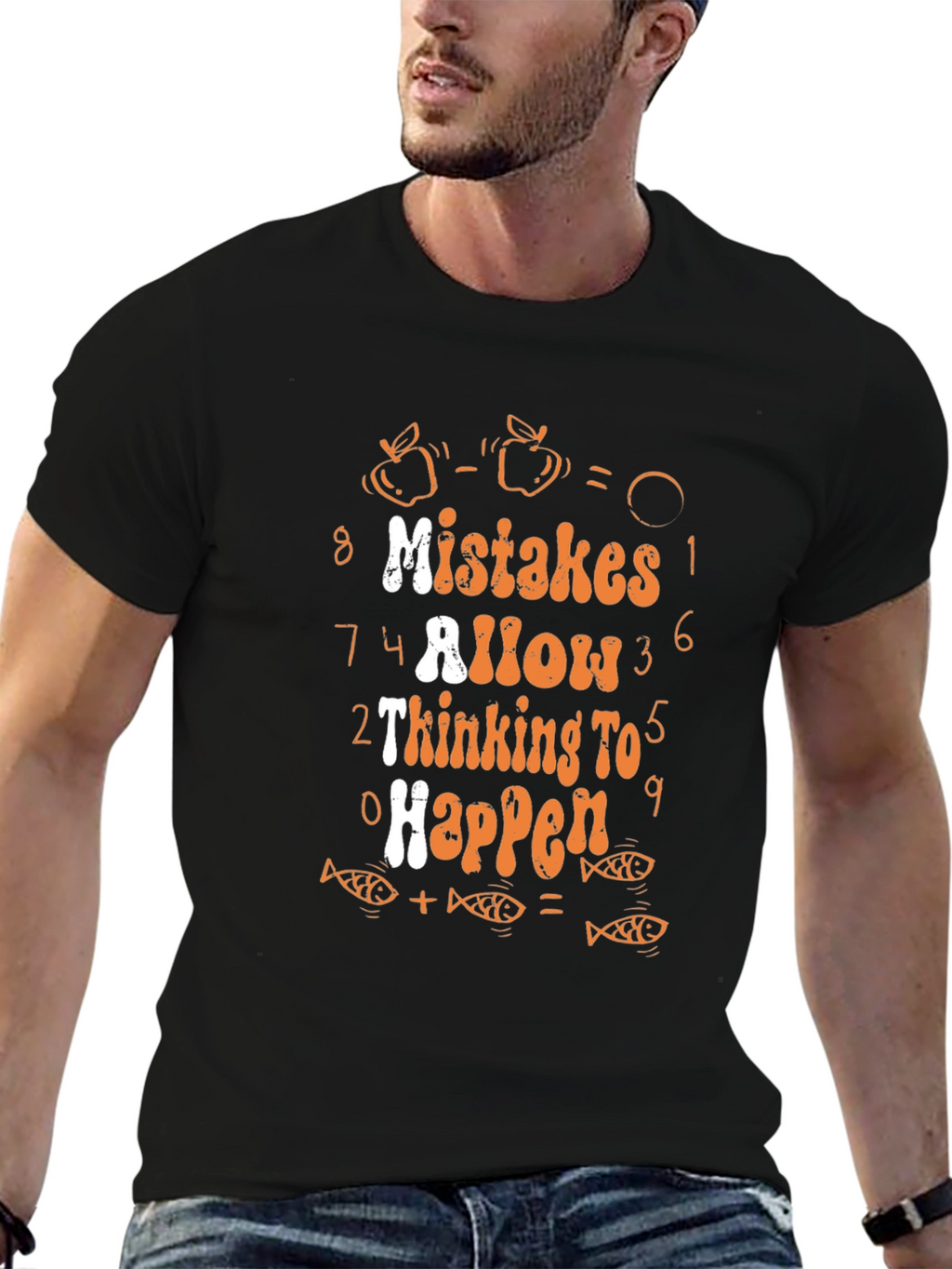 Mistakes Allow Thinking to Happen Graphic Tee