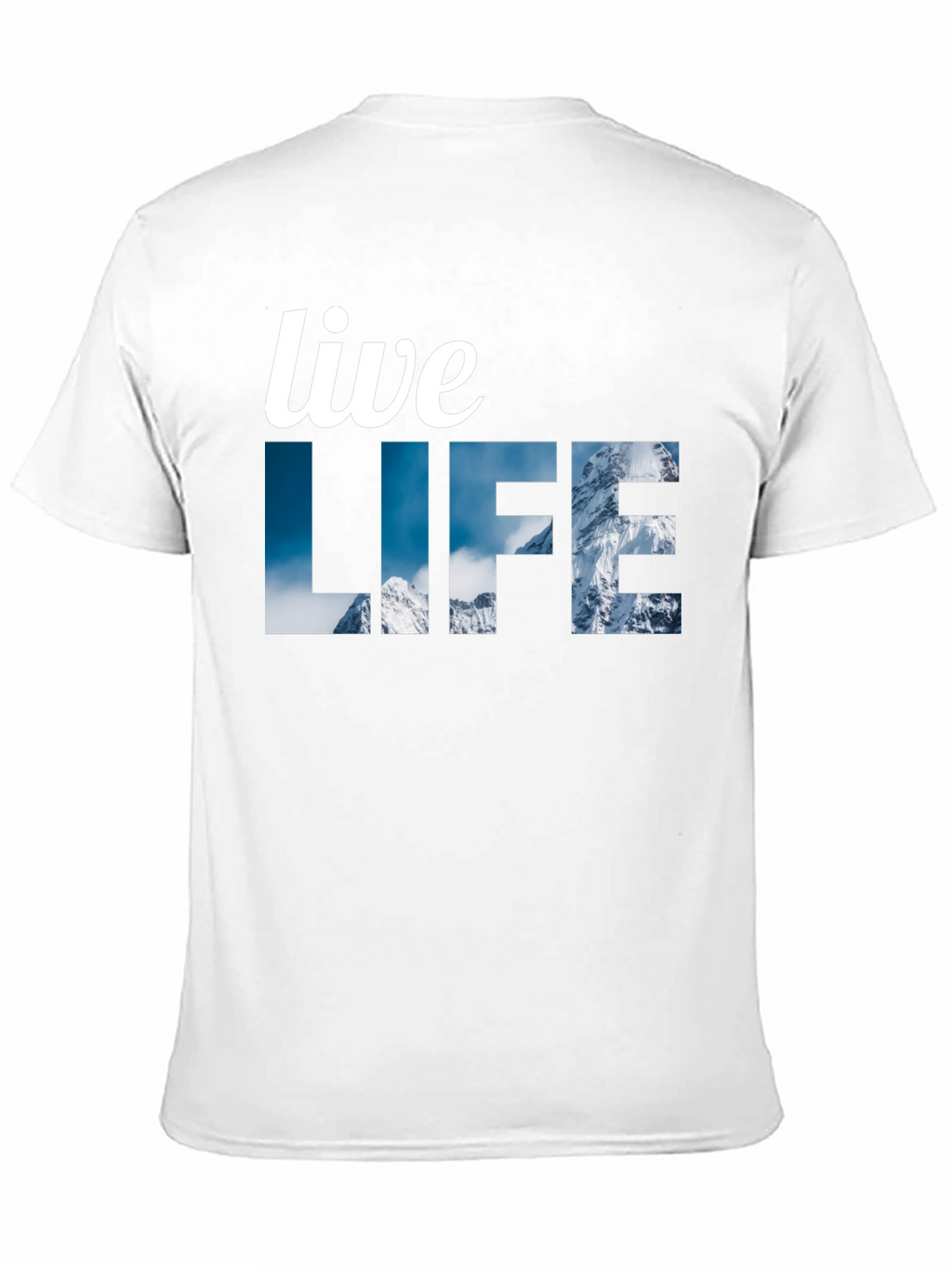 Live Life Mountains T-Shirt