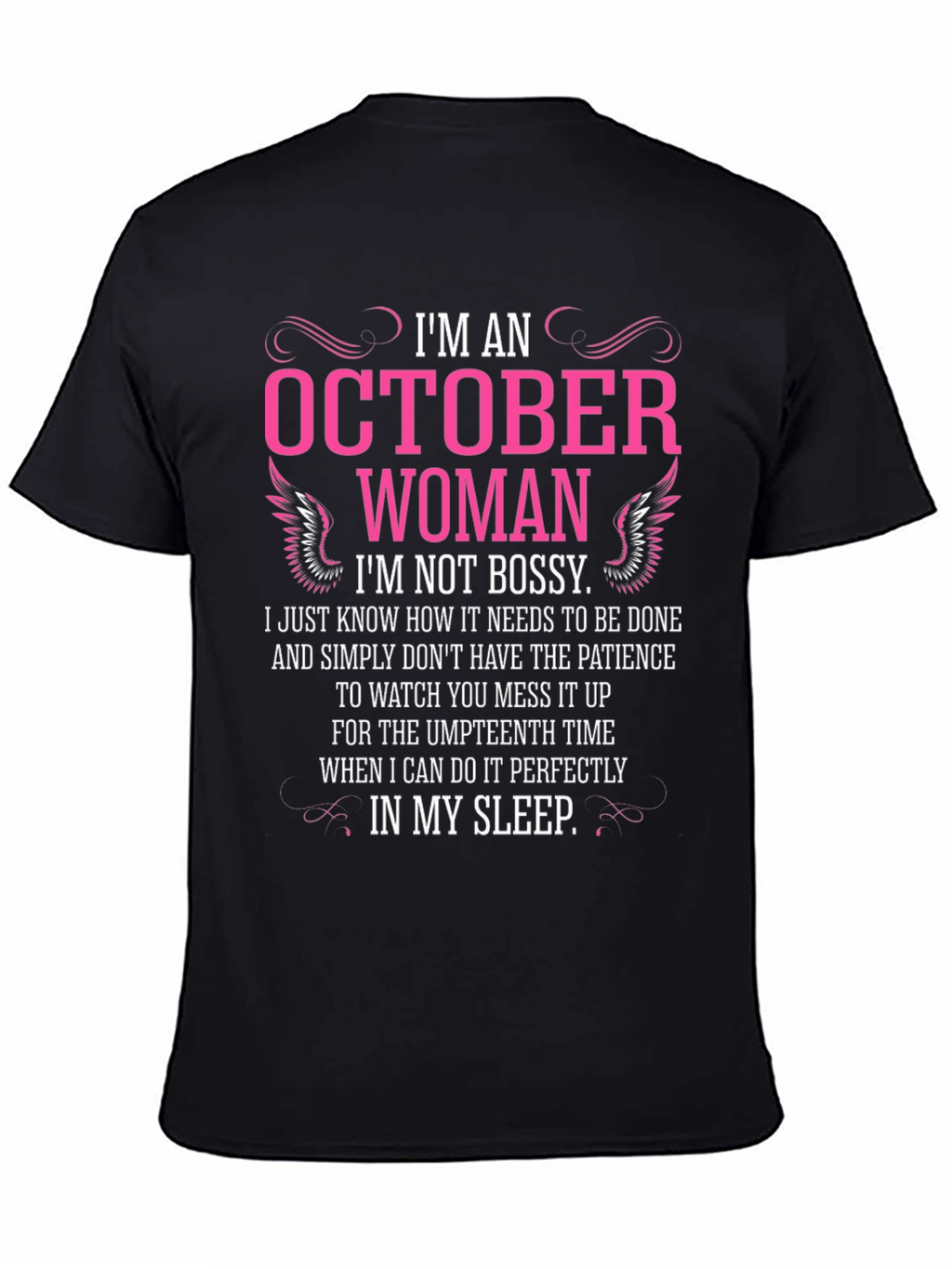 October Woman Graphic T-Shirt - Funny Birthday Gift