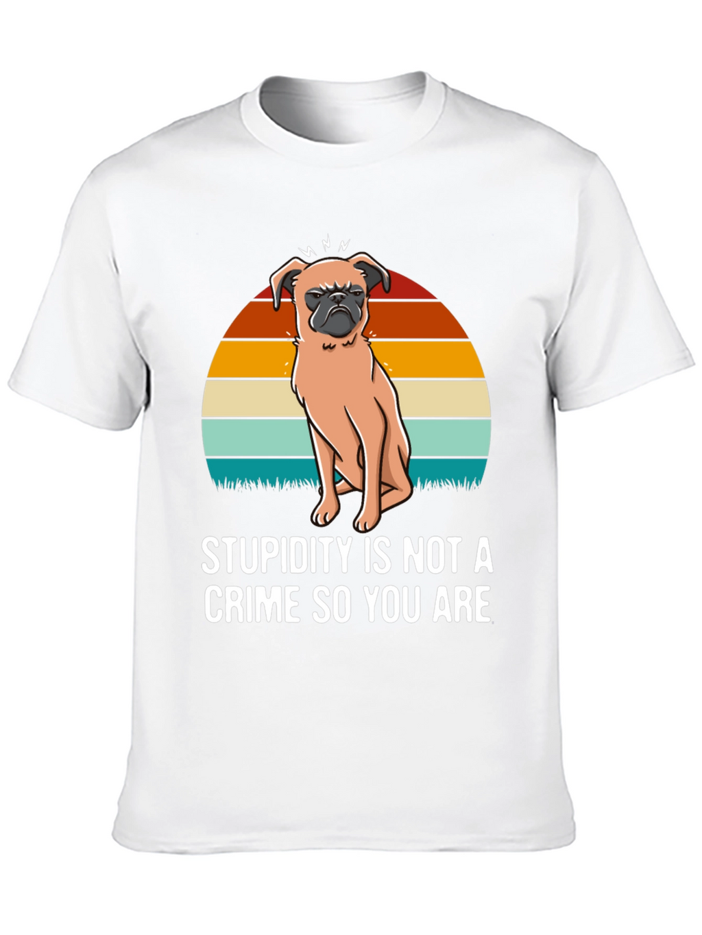Stupidity Crime Dog Graphic T-Shirt