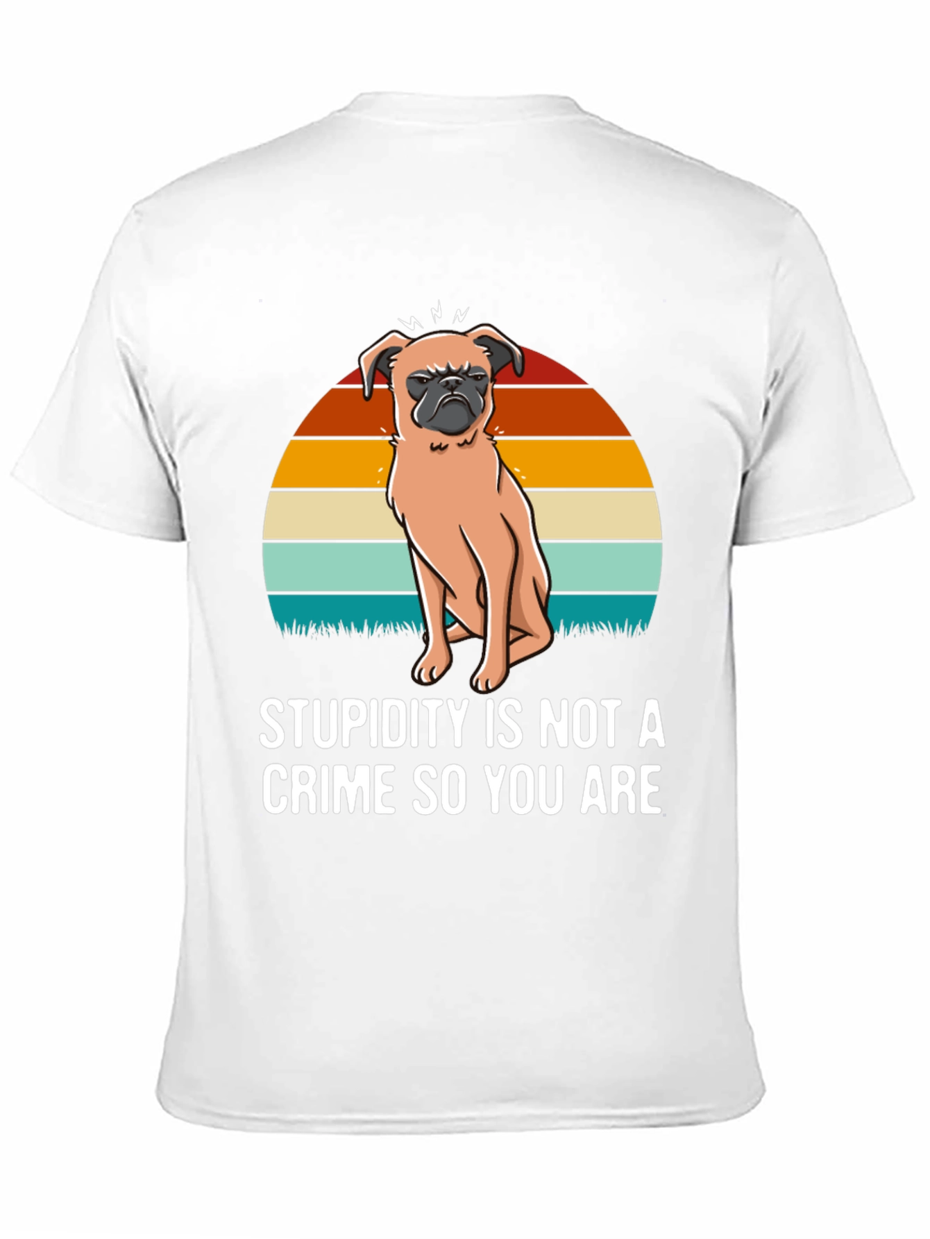 Stupidity Crime Dog Graphic T-Shirt