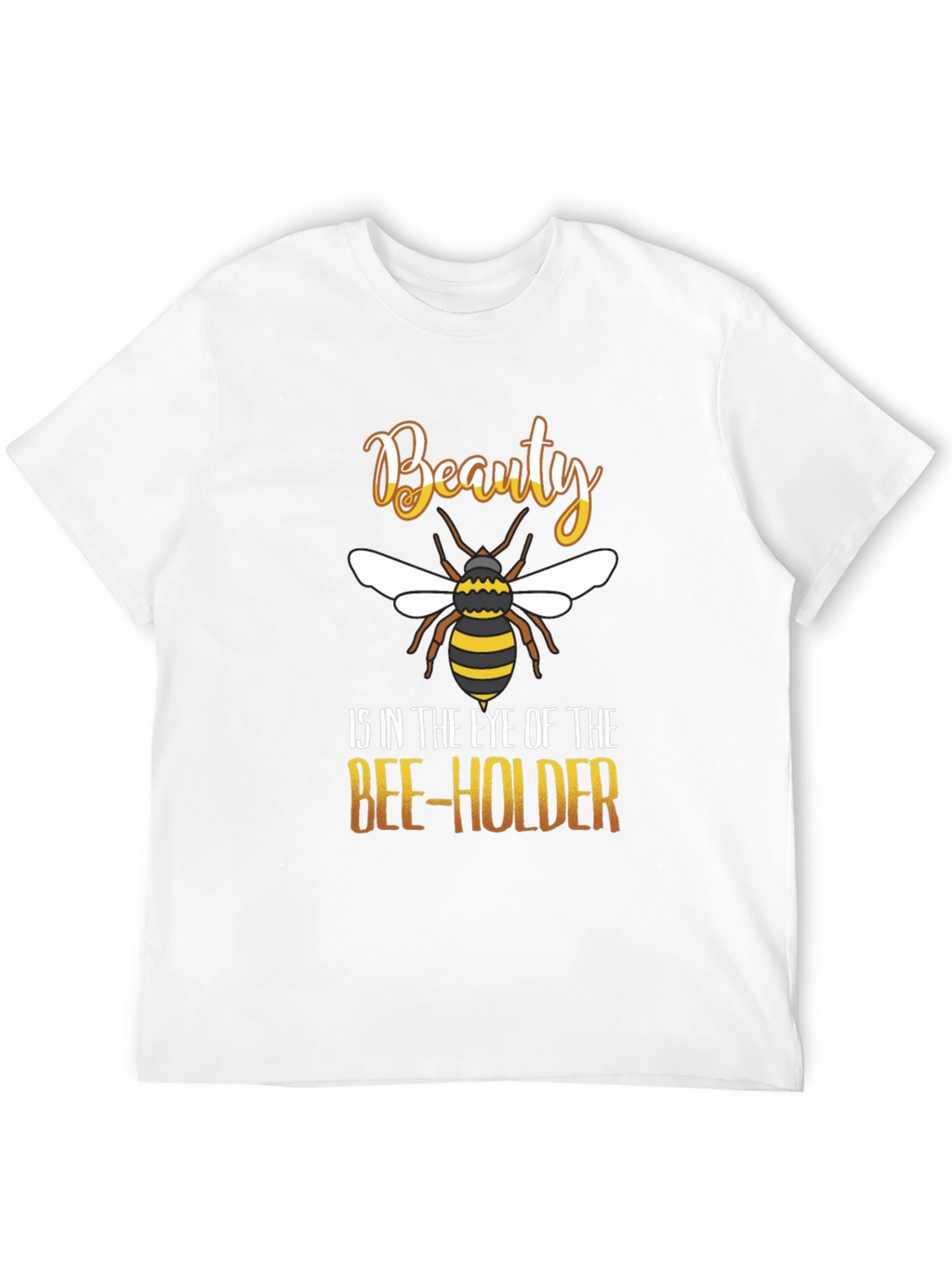 Beauty Bee-Holder Graphic T-Shirt