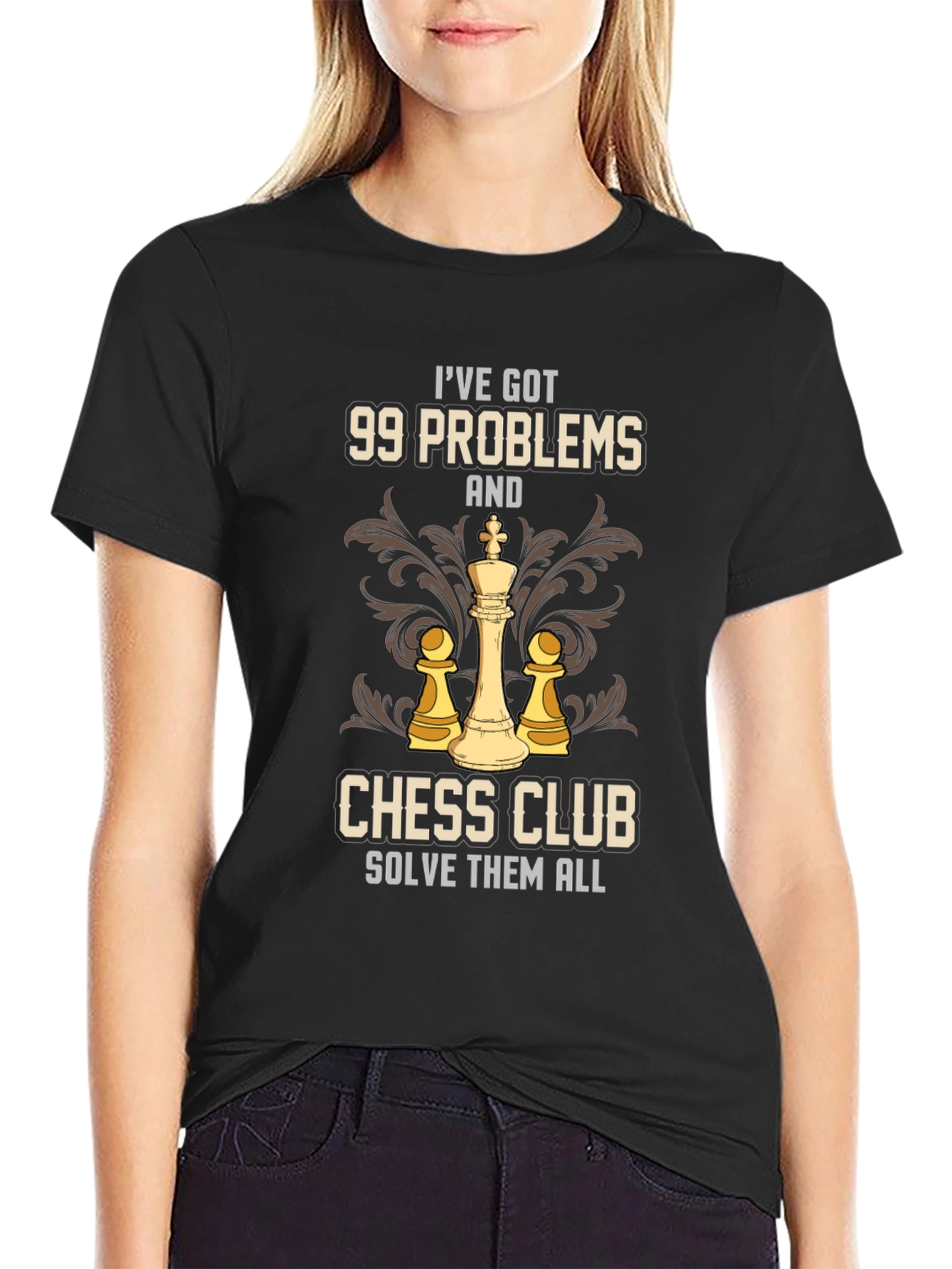 99 Problems Chess Club Solve Them All T-Shirt