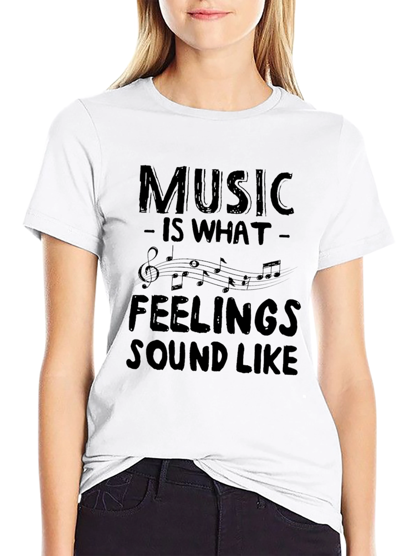 Music is What Feelings Sound Like T-Shirt