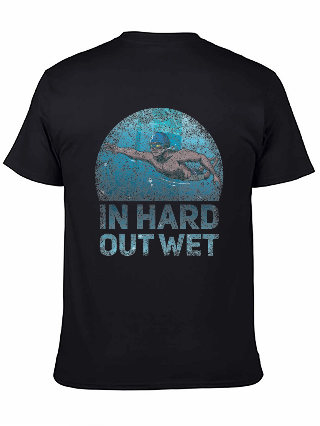 Swimmer In Hard Out Wet Graphic T-Shirt