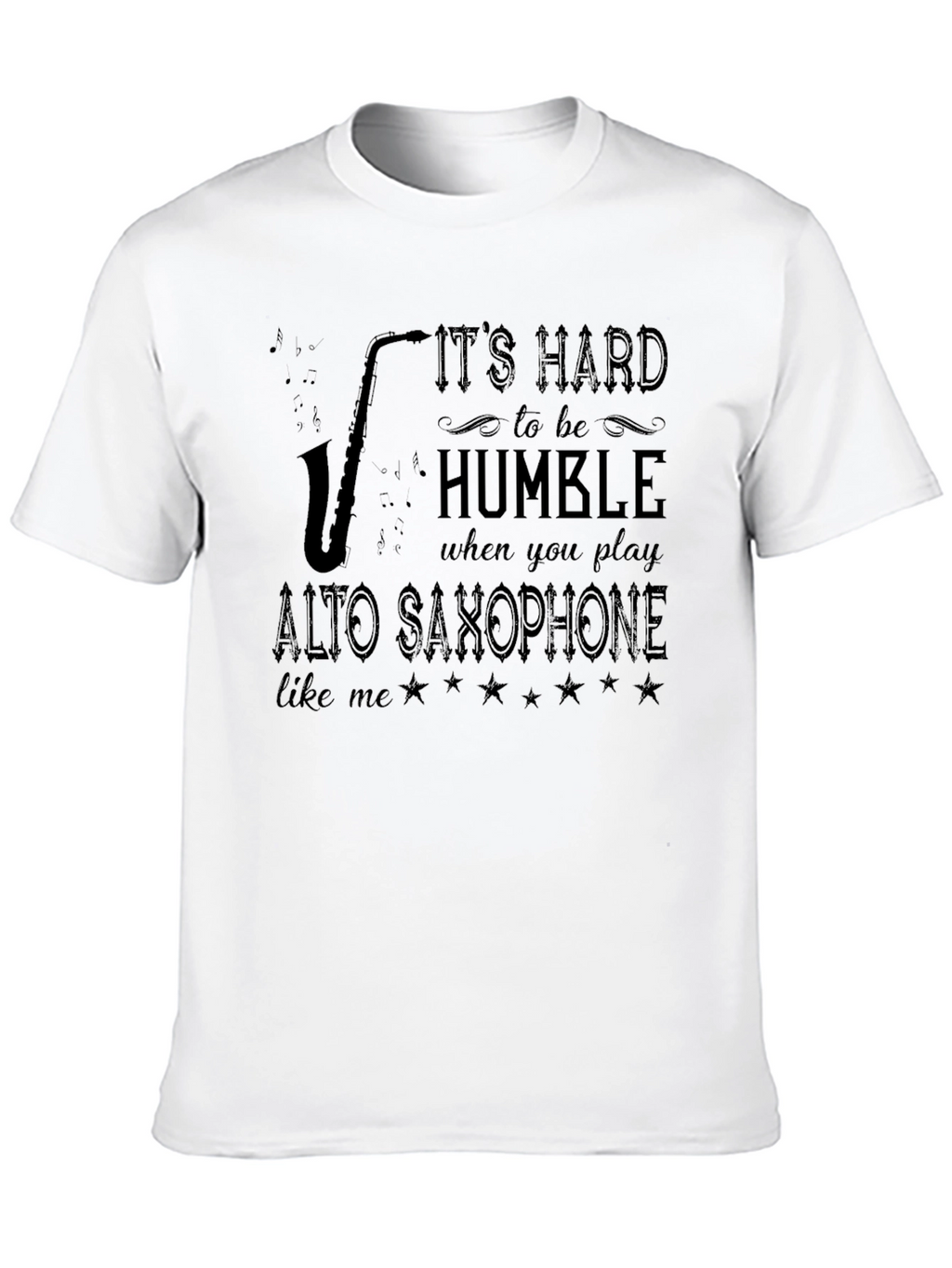 Saxophone Player Funny T-Shirt