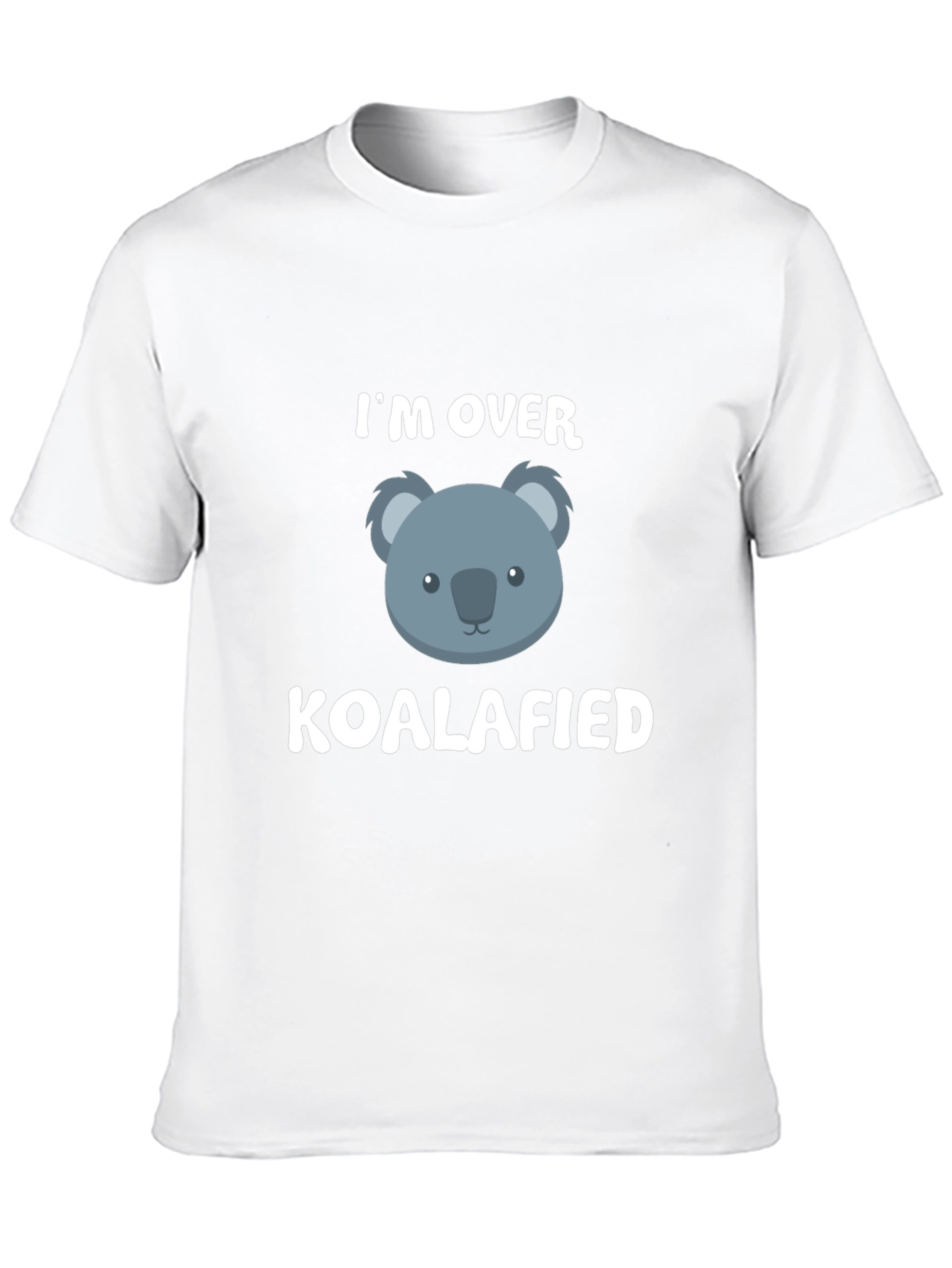 Im Over Koalafied T-Shirt Funny Koala Tee