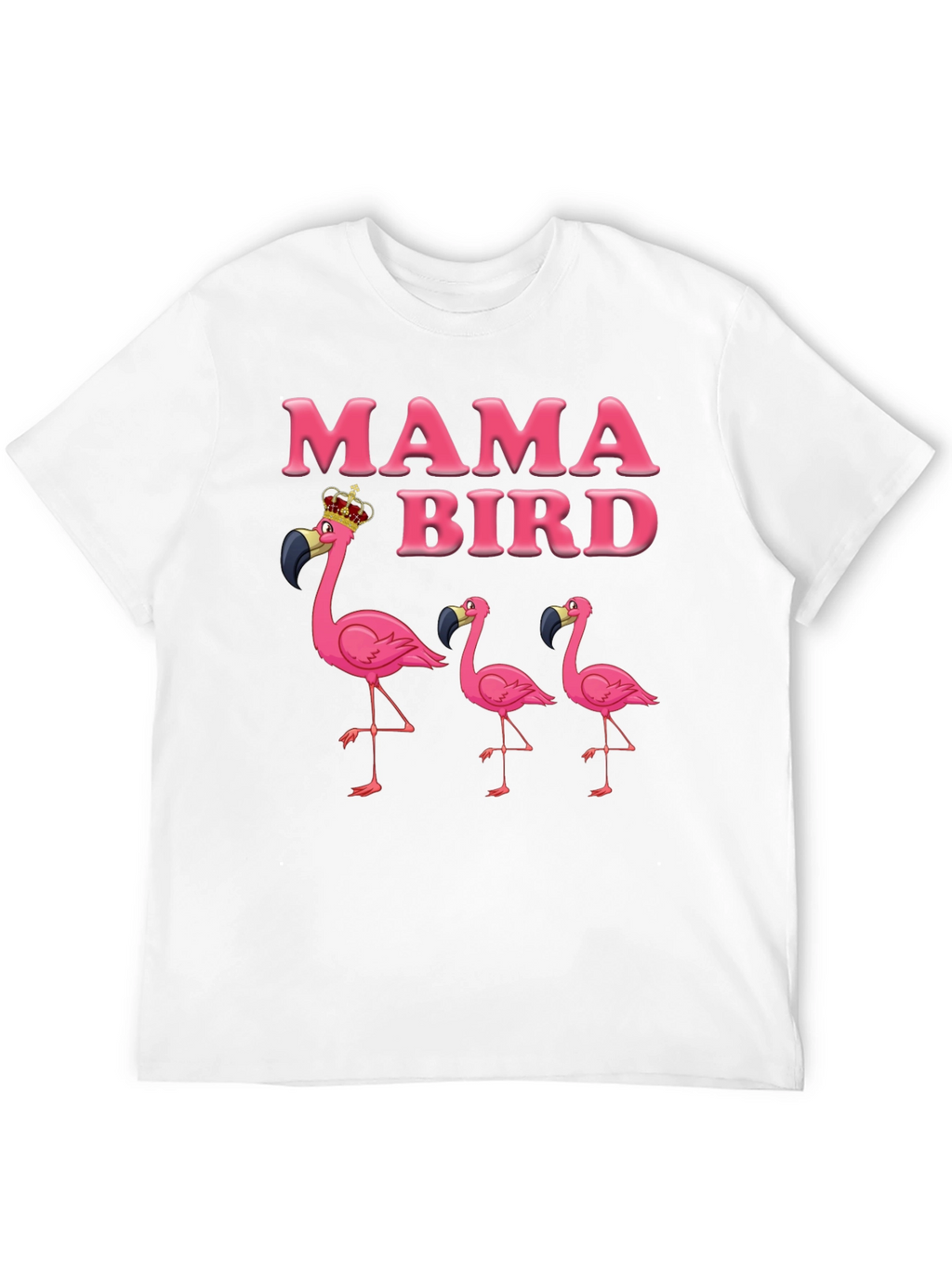 Mama Bird Flamingo T-Shirt