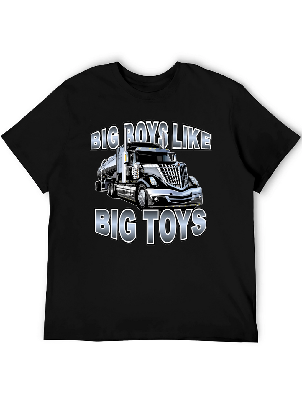 Big Boys Like Big Toys Trucker T-Shirt
