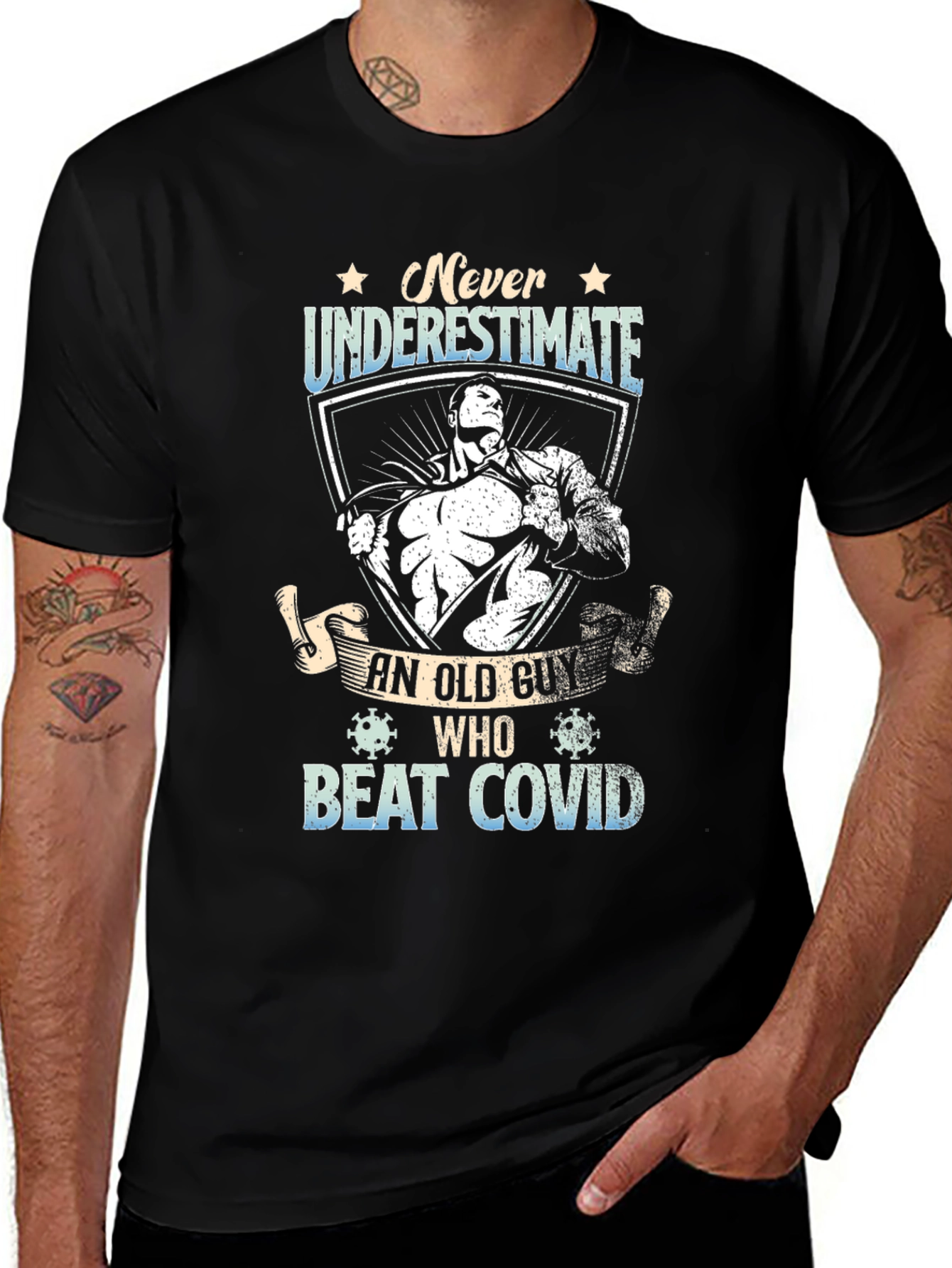 Never Underestimate Old Guy Beat Covid T-Shirt