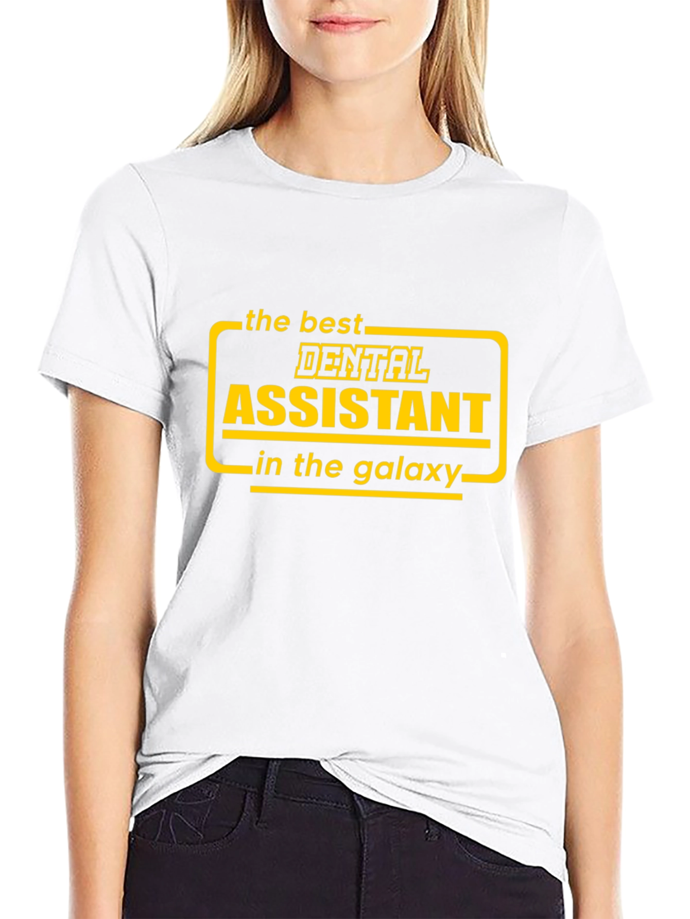 Best Dental Assistant in the Galaxy T-Shirt