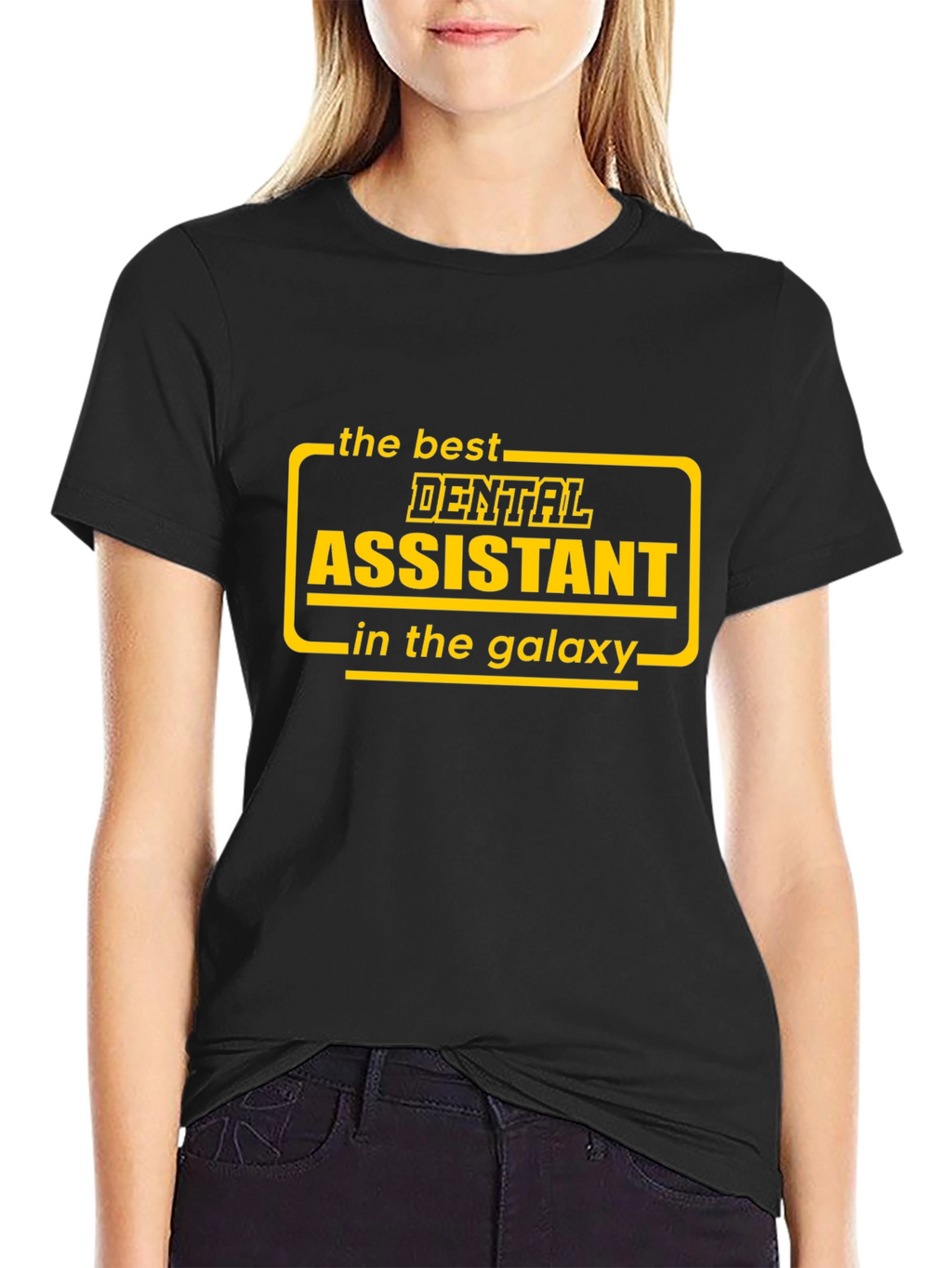 Best Dental Assistant in the Galaxy T-Shirt