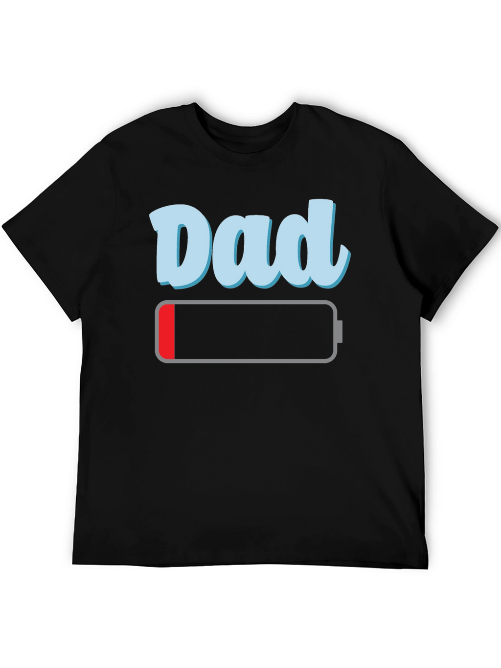 Dad Low Battery Graphic T-Shirt Funny Fathers Day Tee