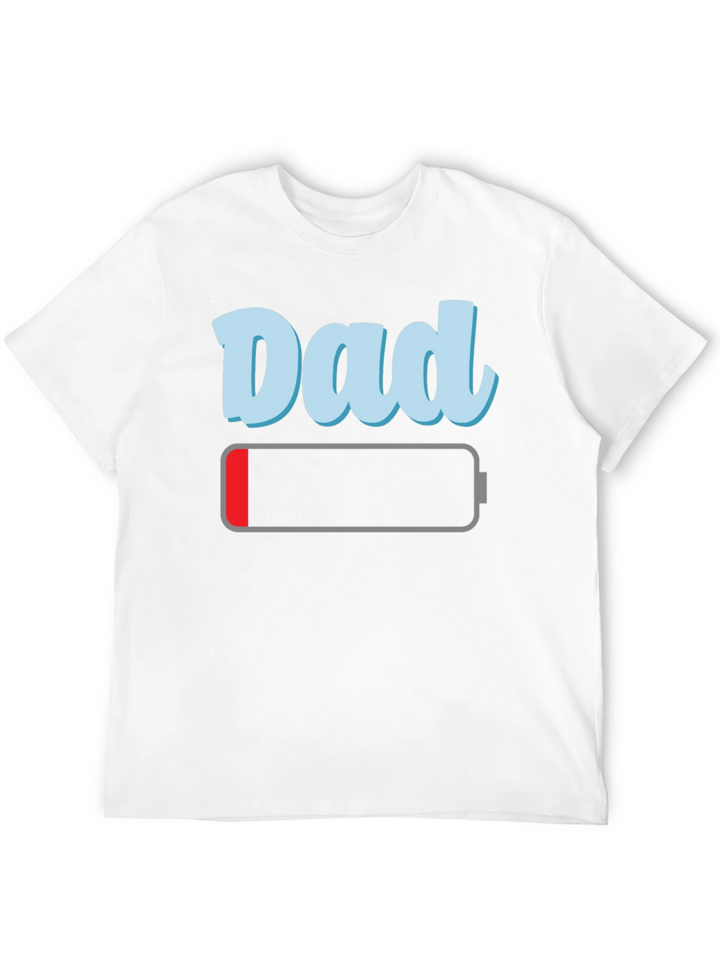 Dad Low Battery Graphic T-Shirt Funny Fathers Day Tee