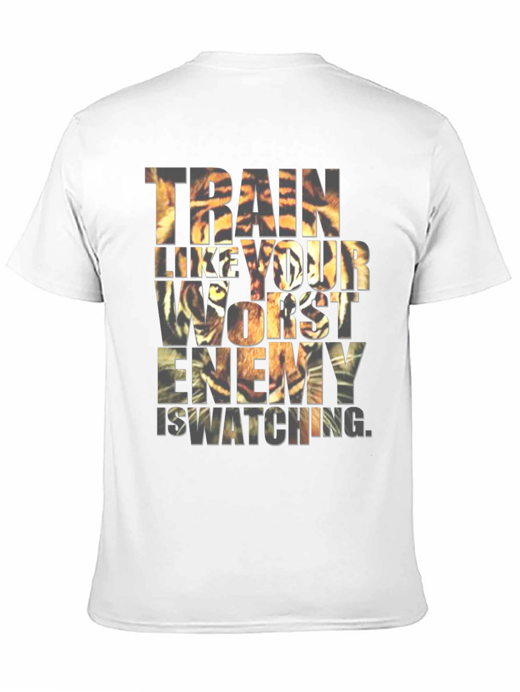 Train Like Your Worst Enemy T-Shirt