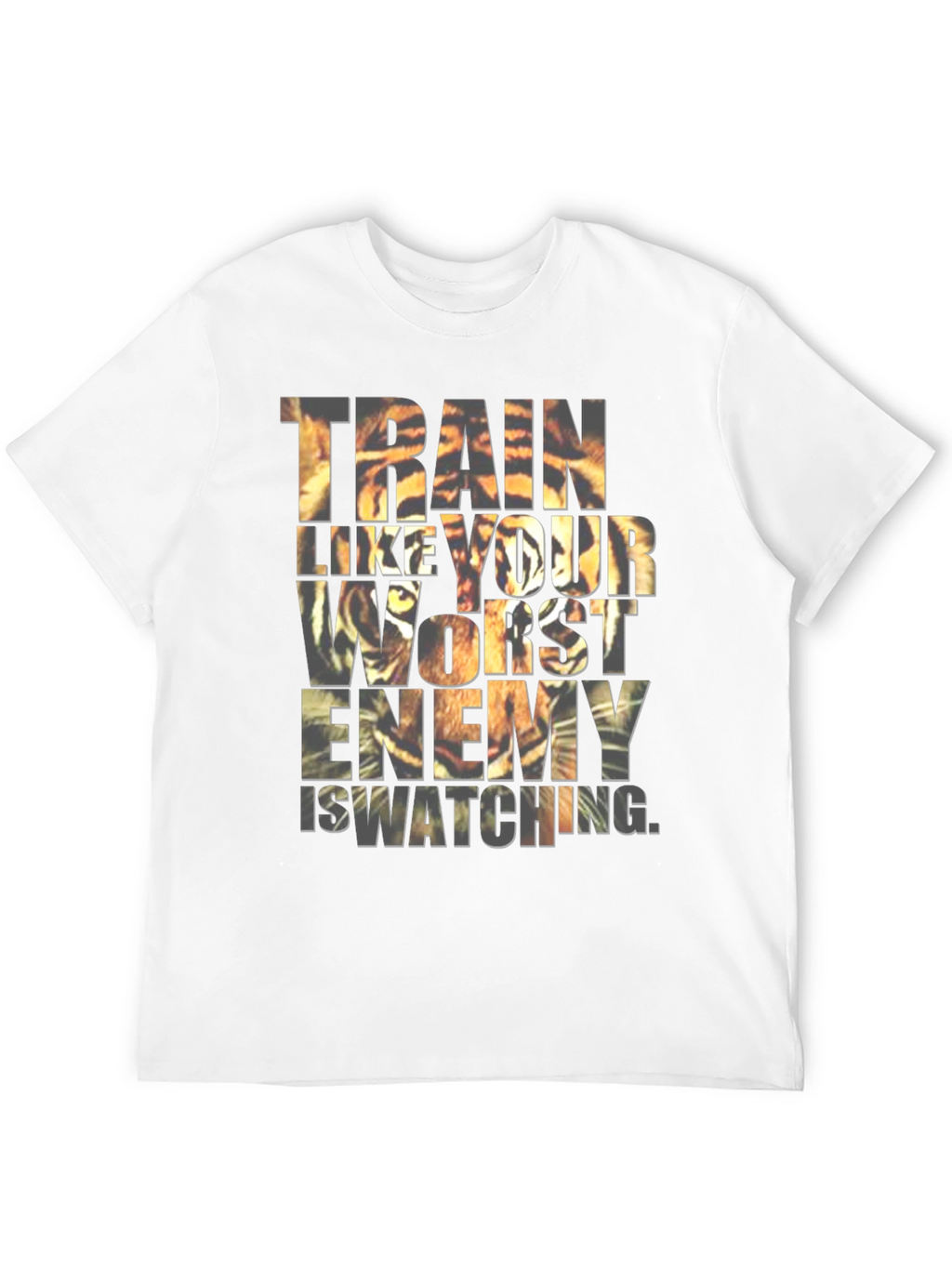 Train Like Your Worst Enemy T-Shirt