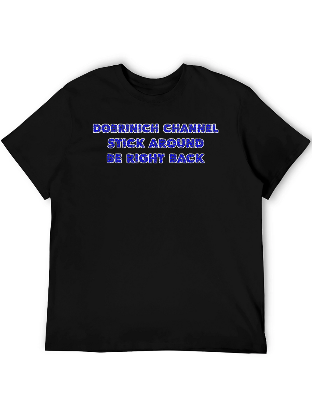 Dobrinich Channel T-Shirt