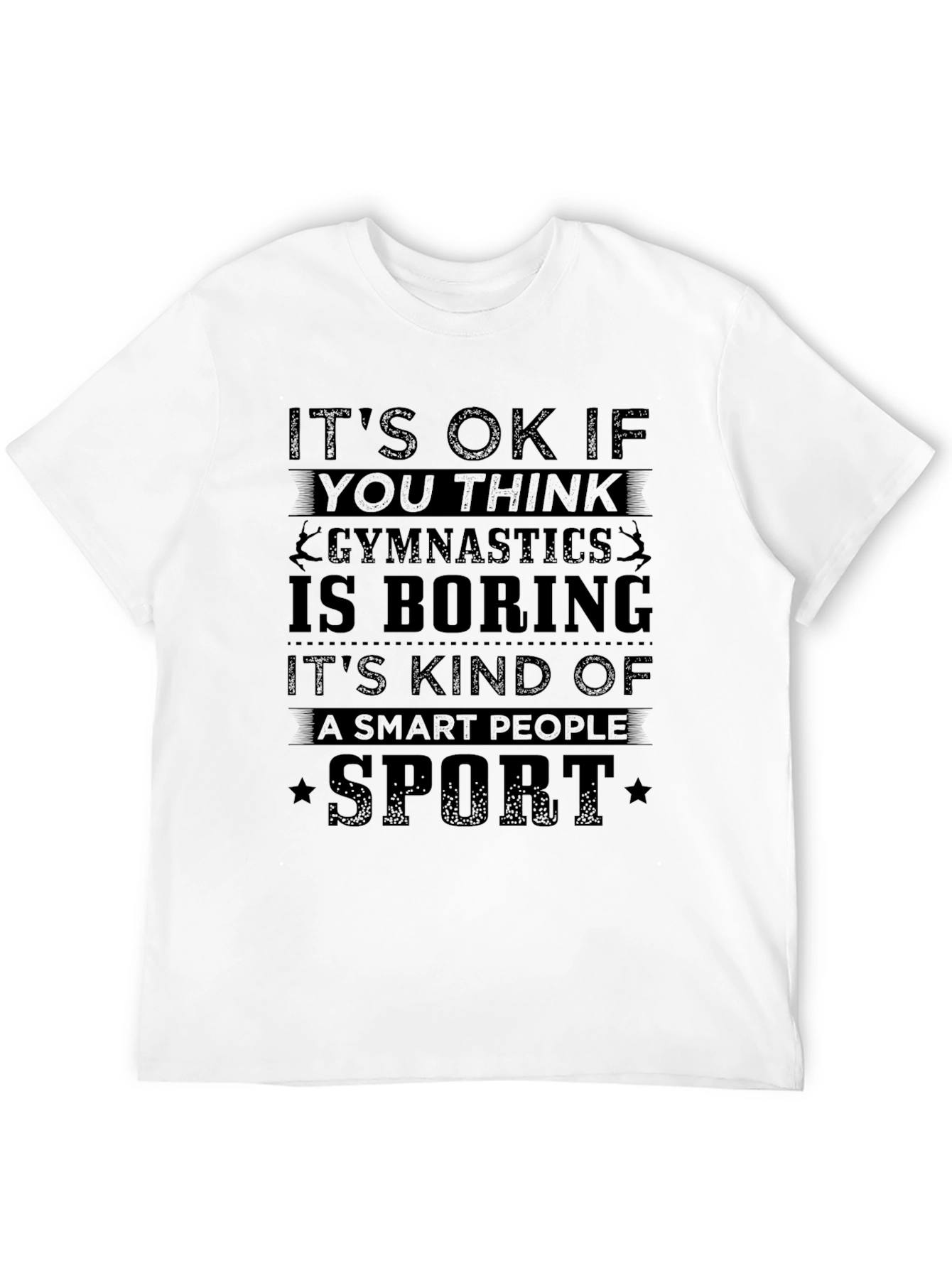 Gymnastics Smart People Sport T-Shirt