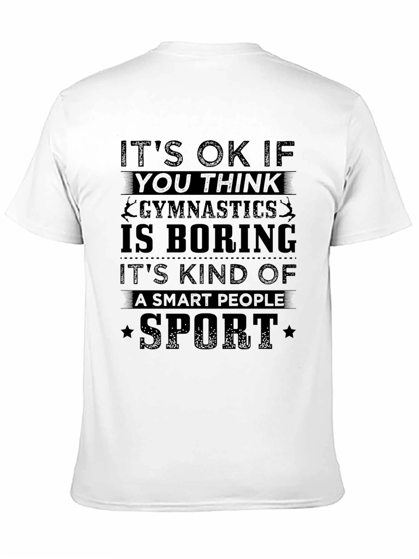 Gymnastics Smart People Sport T-Shirt