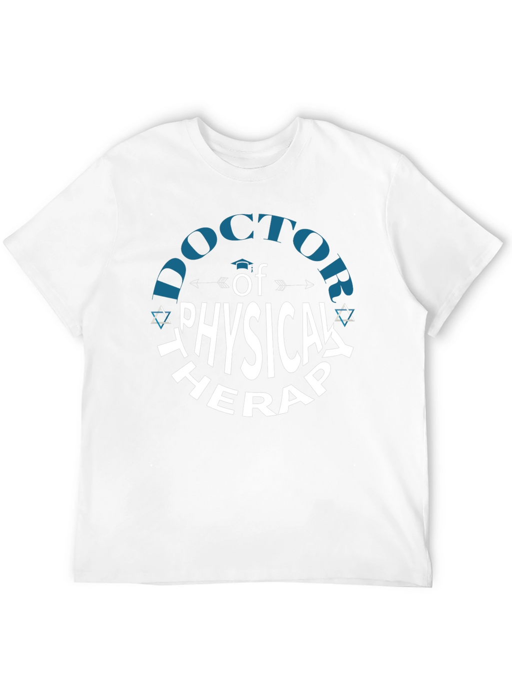 Doctor of Physical Therapy T-Shirt