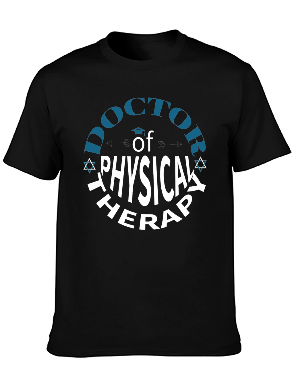 Doctor of Physical Therapy T-Shirt