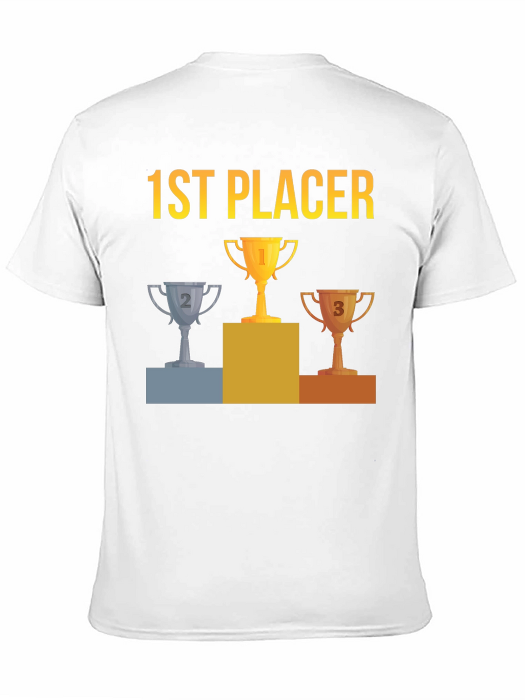 1st Placer Trophy Graphic Tee - Winners T-Shirt