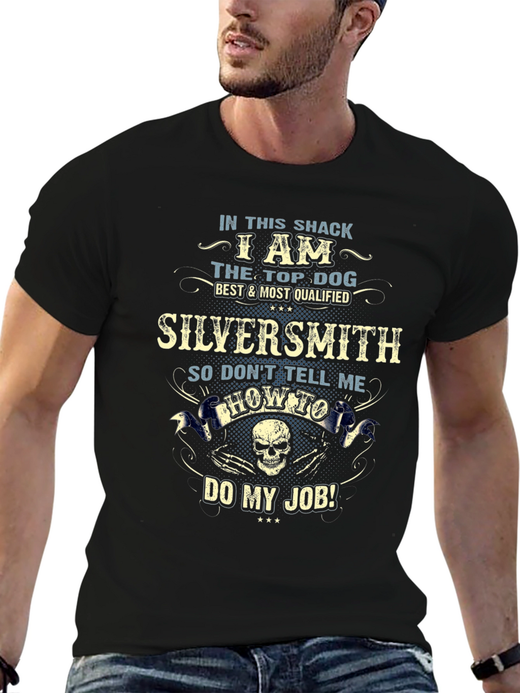 Silversmith Top Dog T-Shirt - Dont Tell Me How!