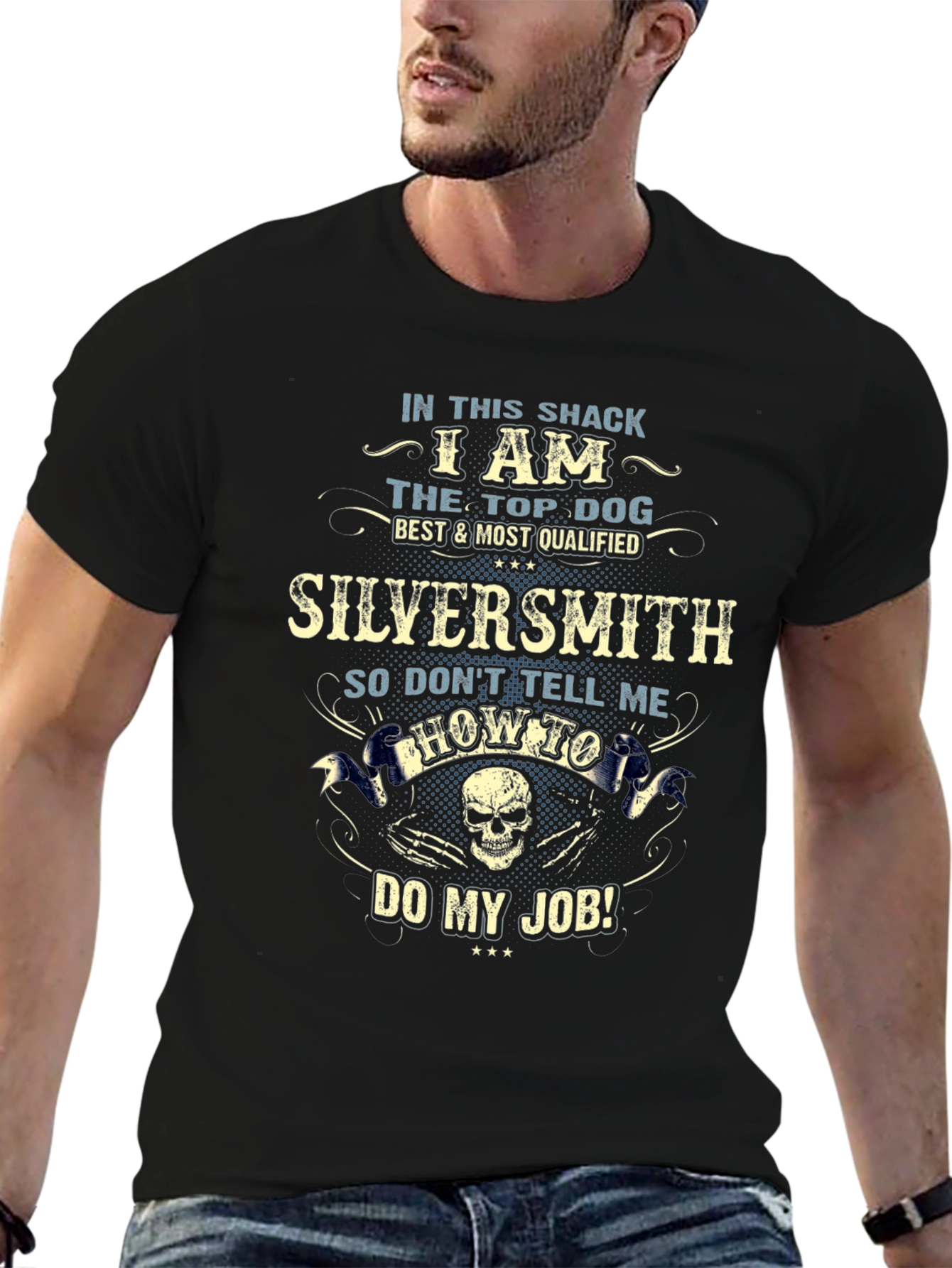 Silversmith Top Dog T-Shirt - Dont Tell Me How!