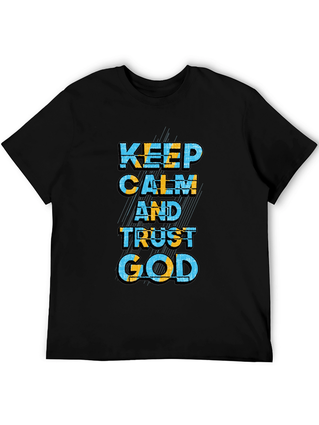 Keep Calm and Trust God Graphic T-Shirt