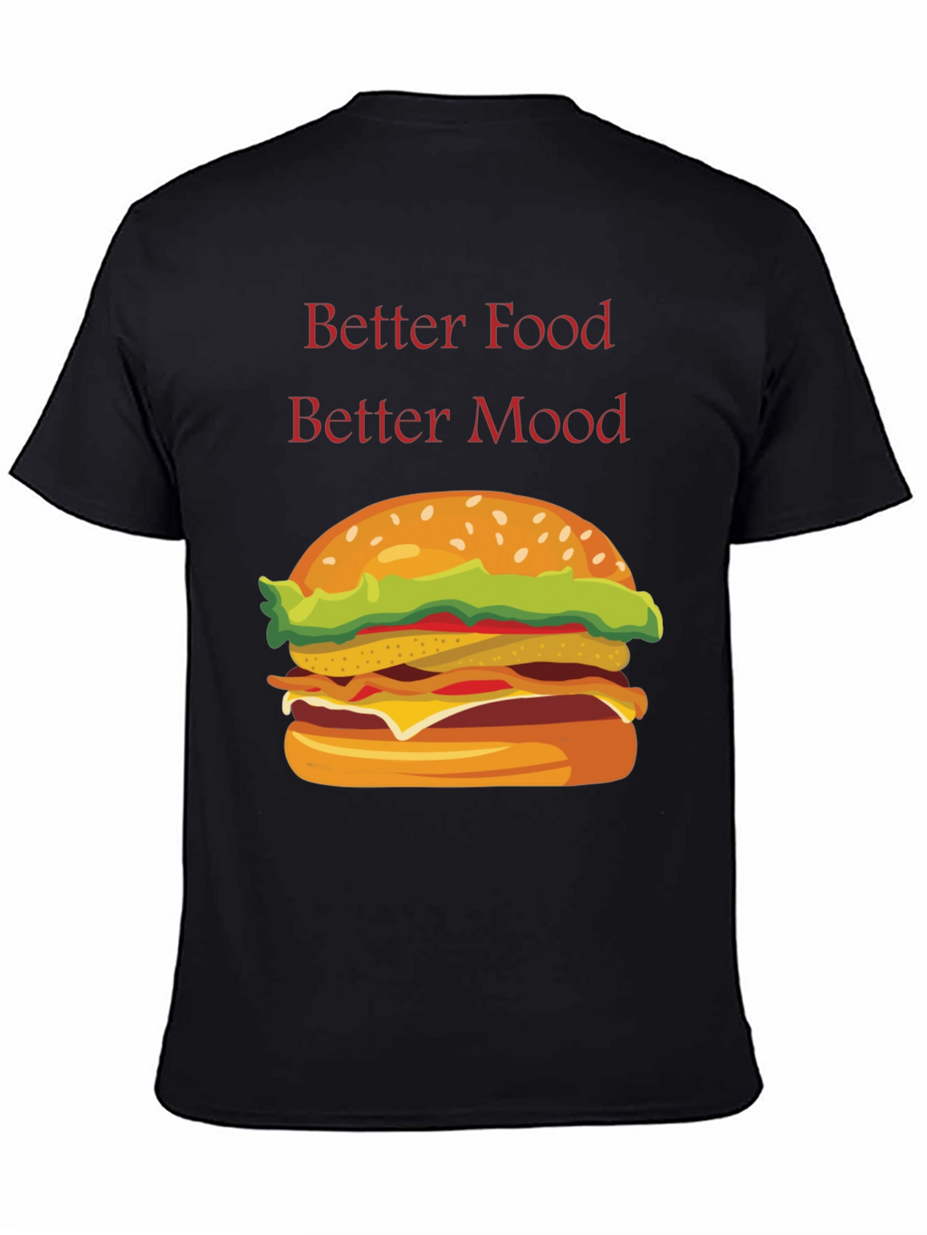 Better Food Better Mood T-Shirt