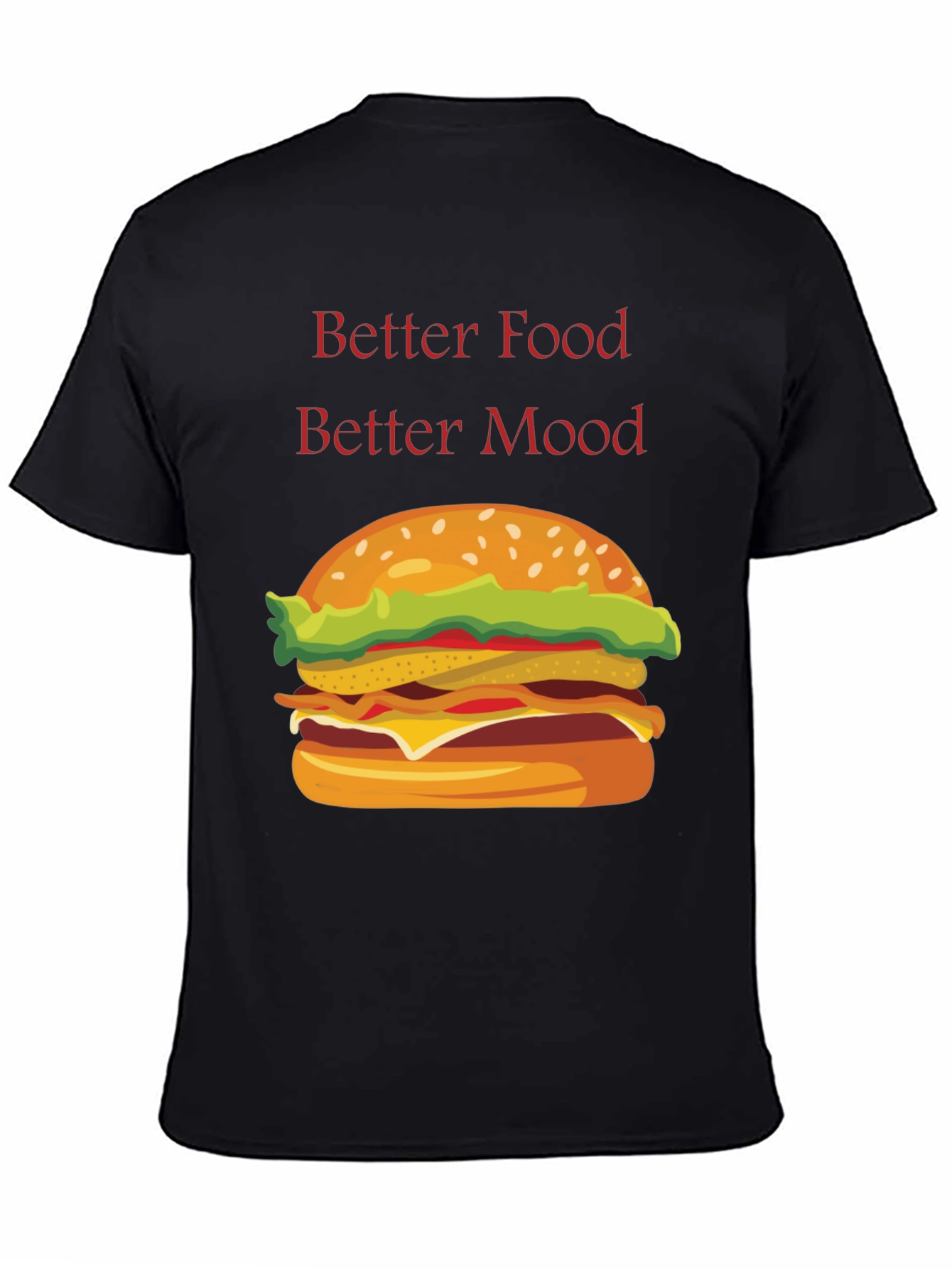 Better Food Better Mood T-Shirt