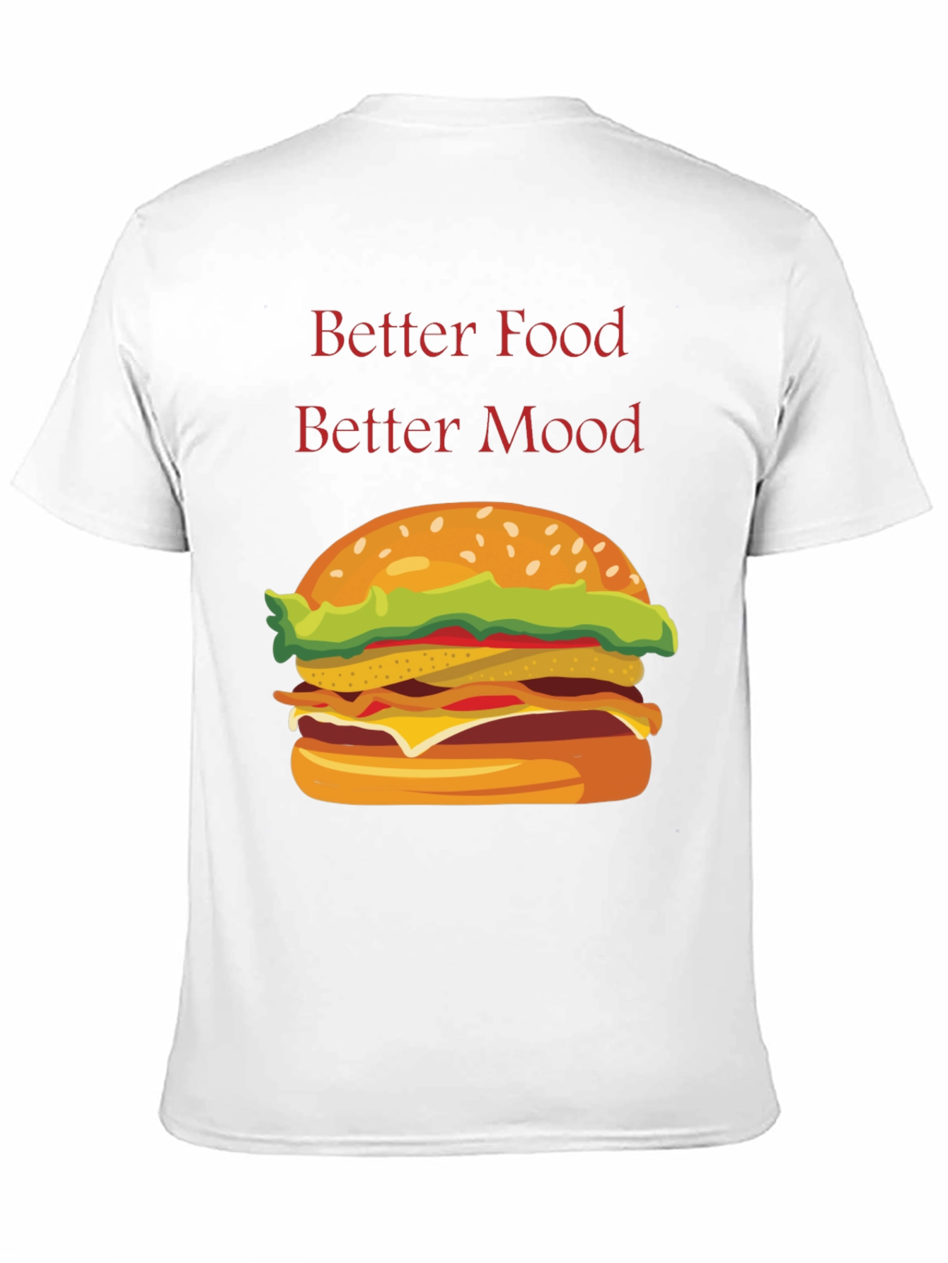 Better Food Better Mood T-Shirt