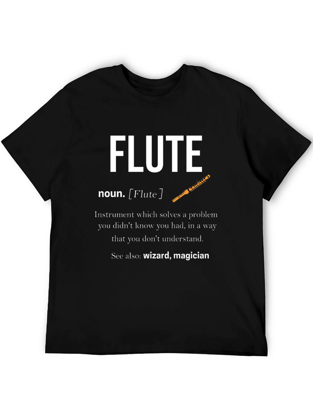 Flute Definition T-Shirt - Musician Gift