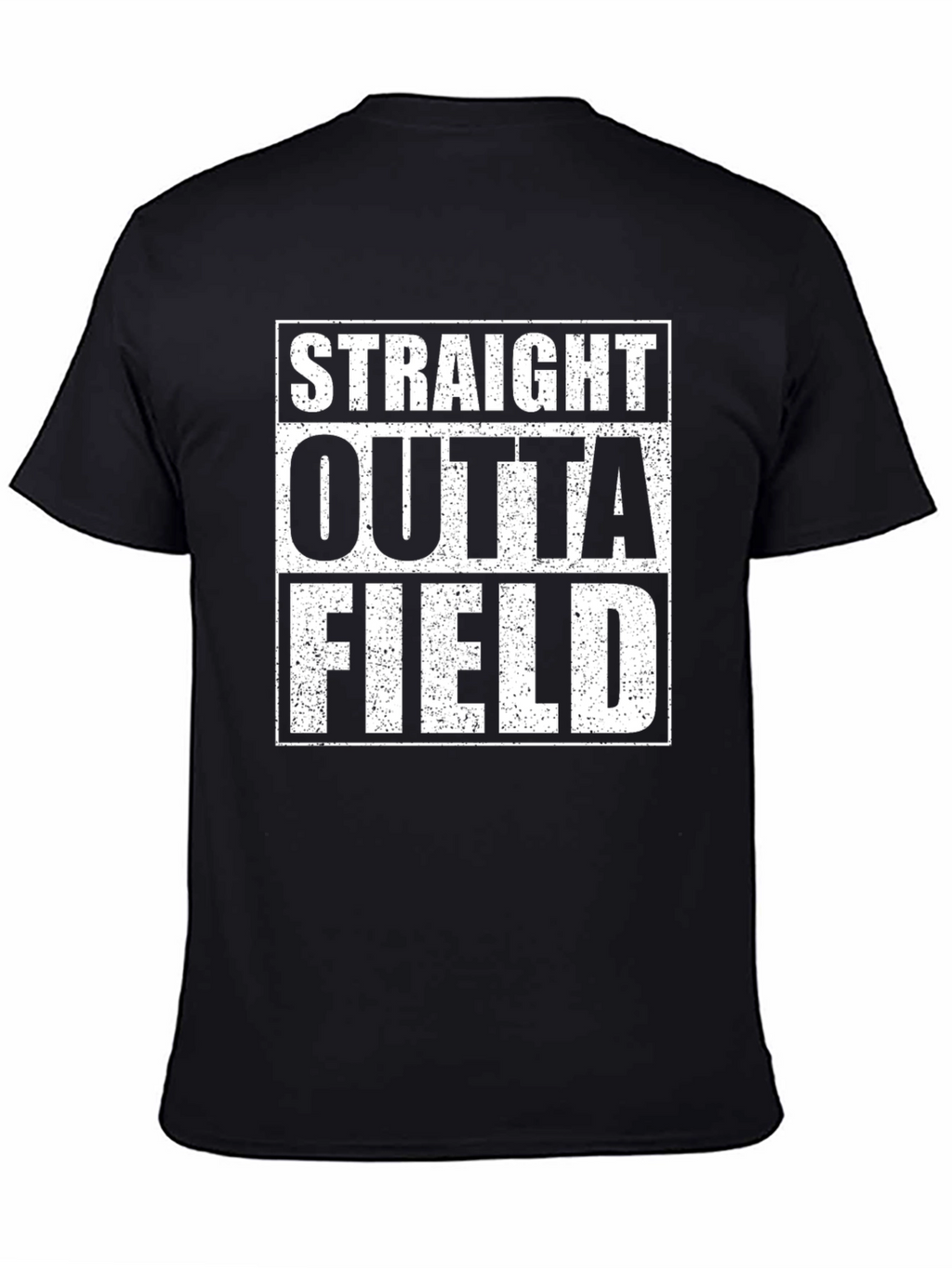 Straight Outta Field Black Graphic T-Shirt