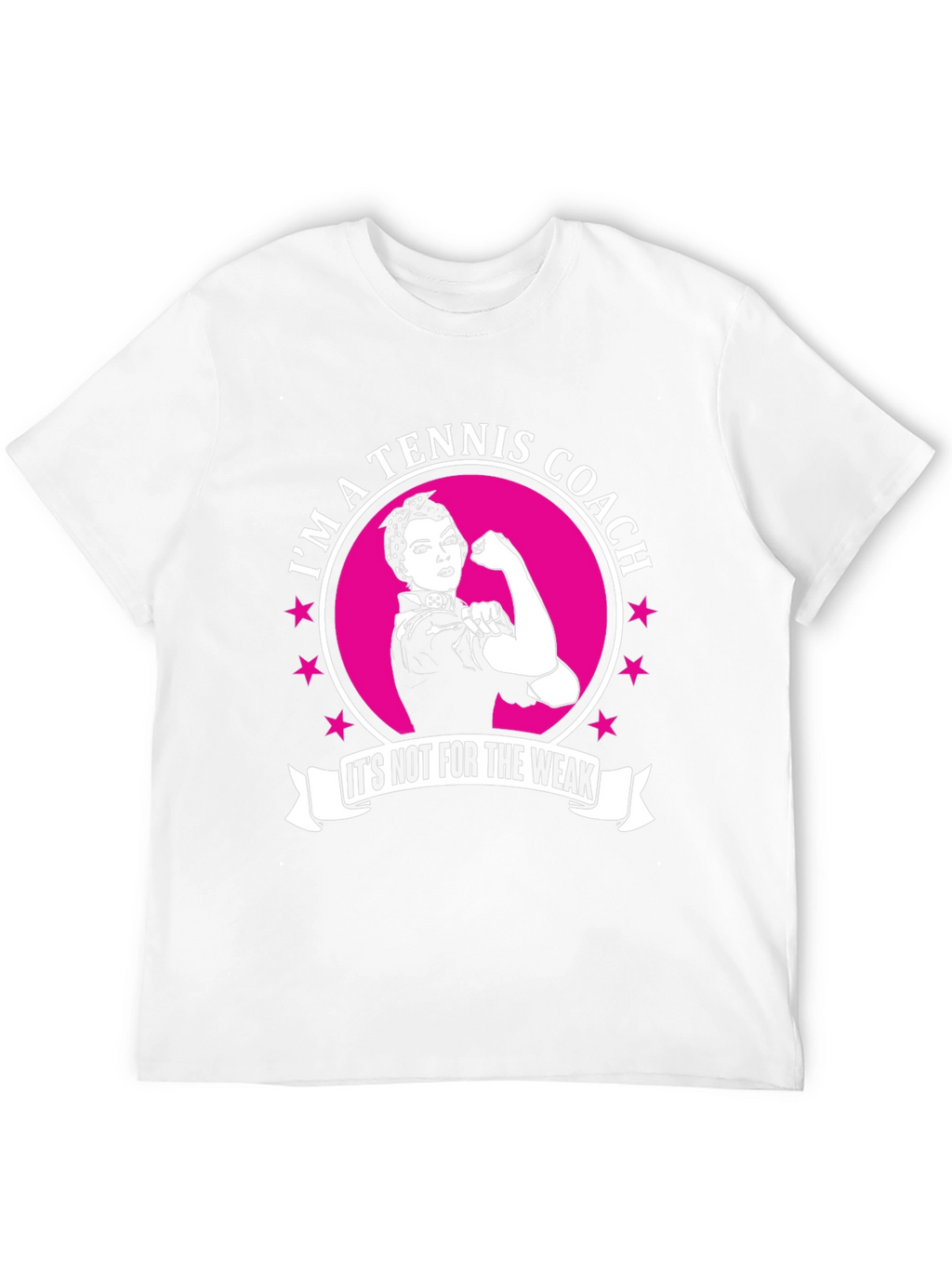 Tennis Coach T-Shirt - Strong Woman Design