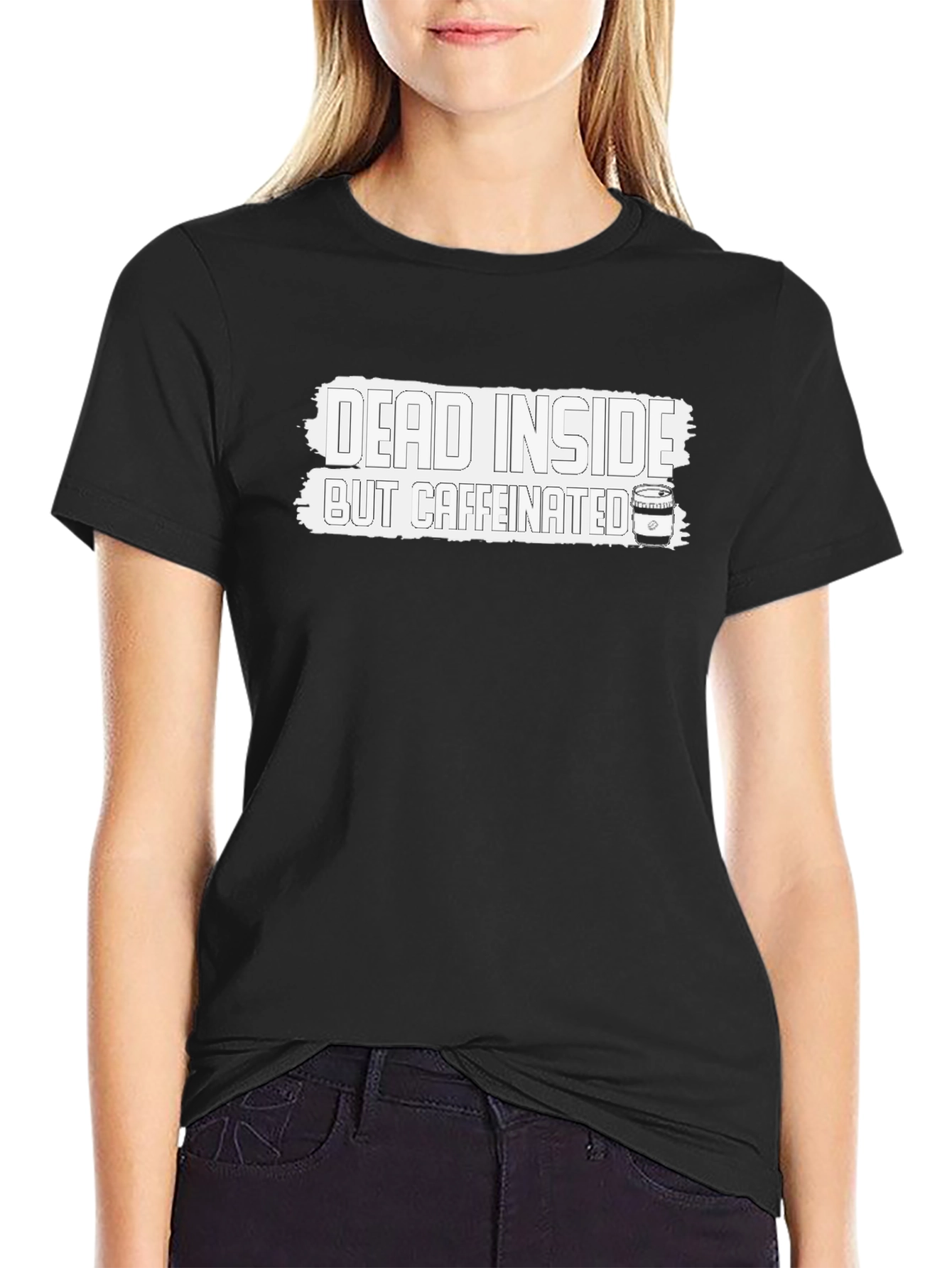 Dead Inside But Caffeinated T-Shirt - Funny Novelty Tee