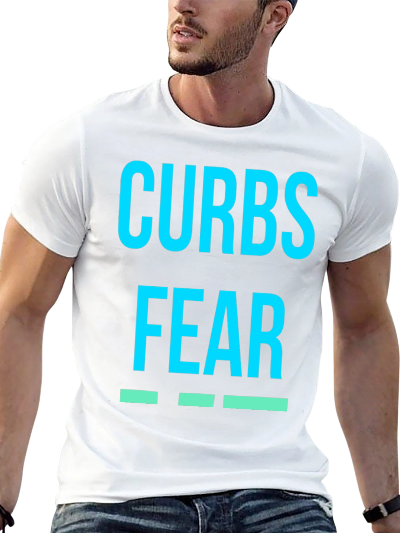 Curbs Fear T-Shirt - Bold Graphic Tee